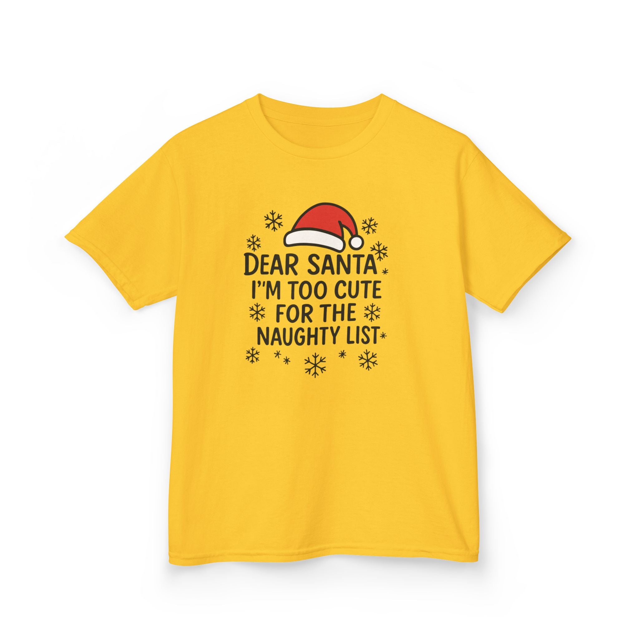 I’m too Cute for the Naughty List Kids Tee