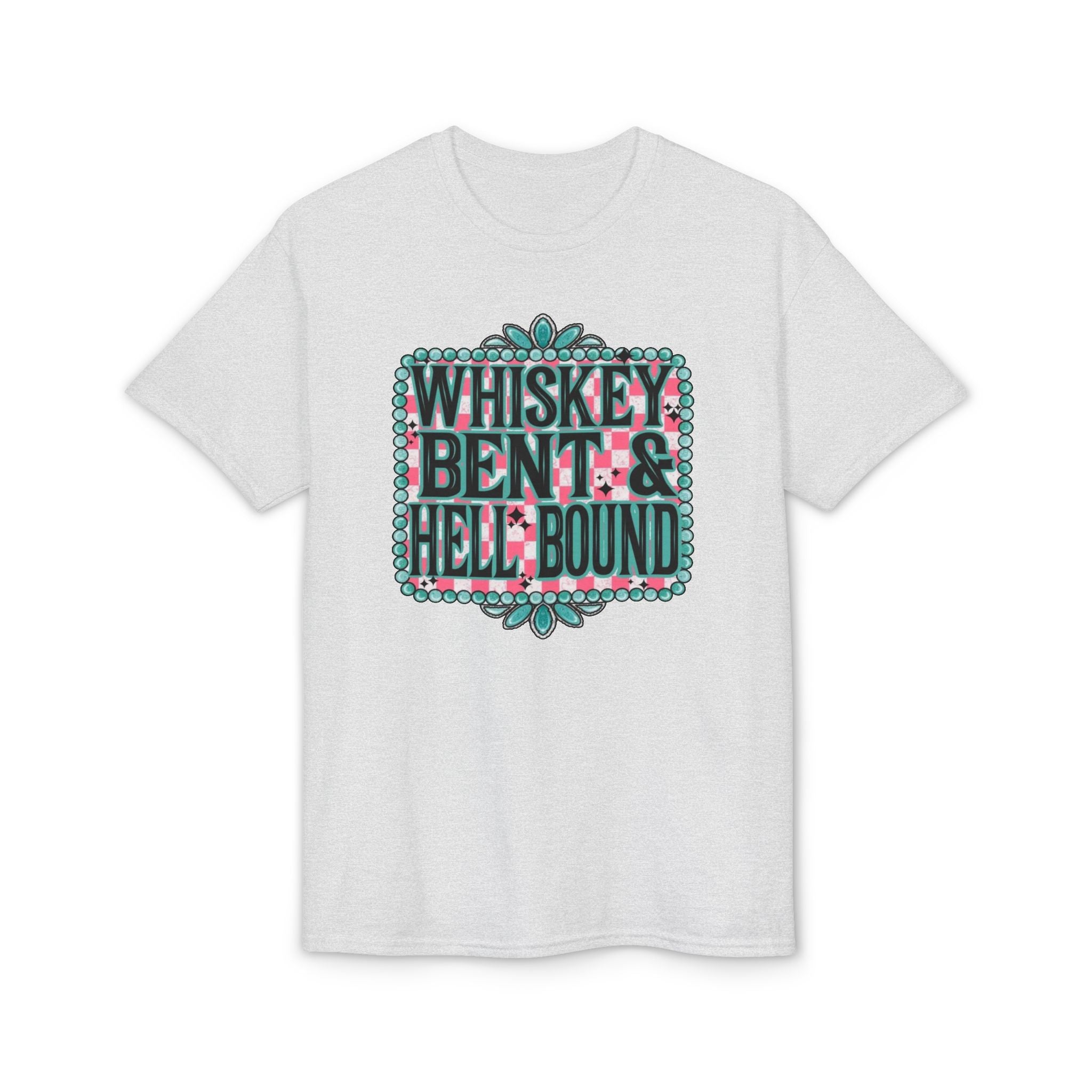 Whiskey Bent and Hell Bound Gildan unisex T-Shirt