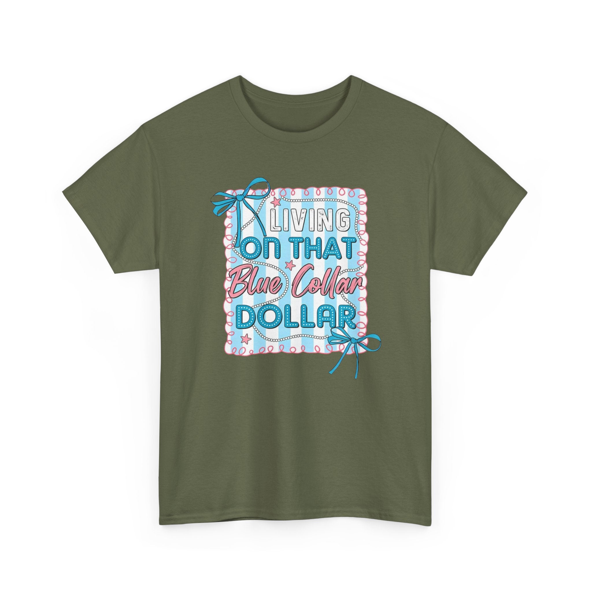 Living On That Blue Collar Dollar Gildan unisex T-Shirt