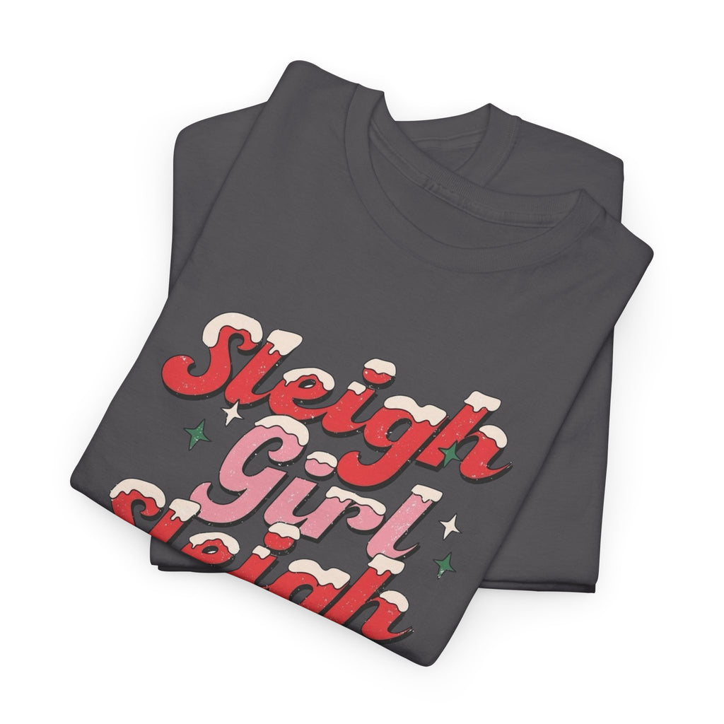 Sleigh Girl Sleigh Gildan unisex T-Shirt
