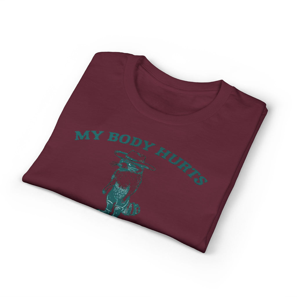 Body Hurts Gildan unisex T-Shirt