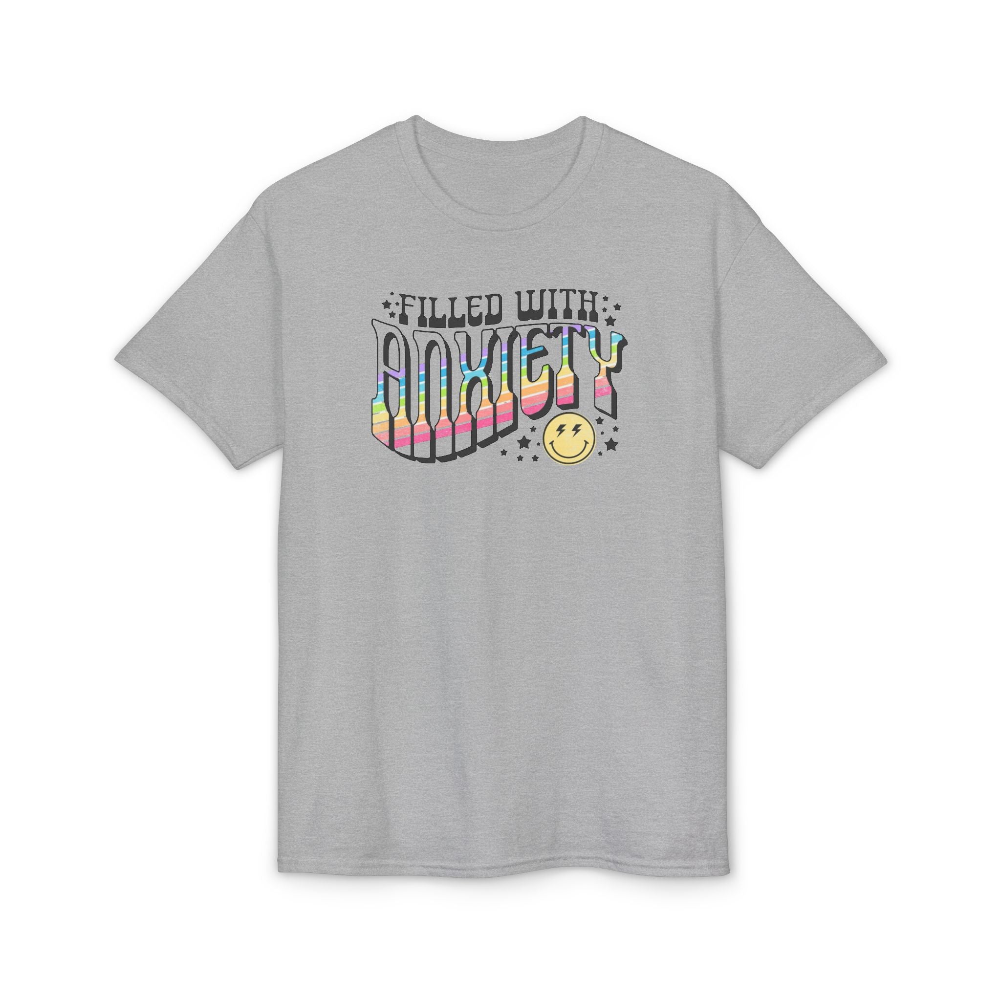 Filled with Anxiety Gildan unisex T-Shirt