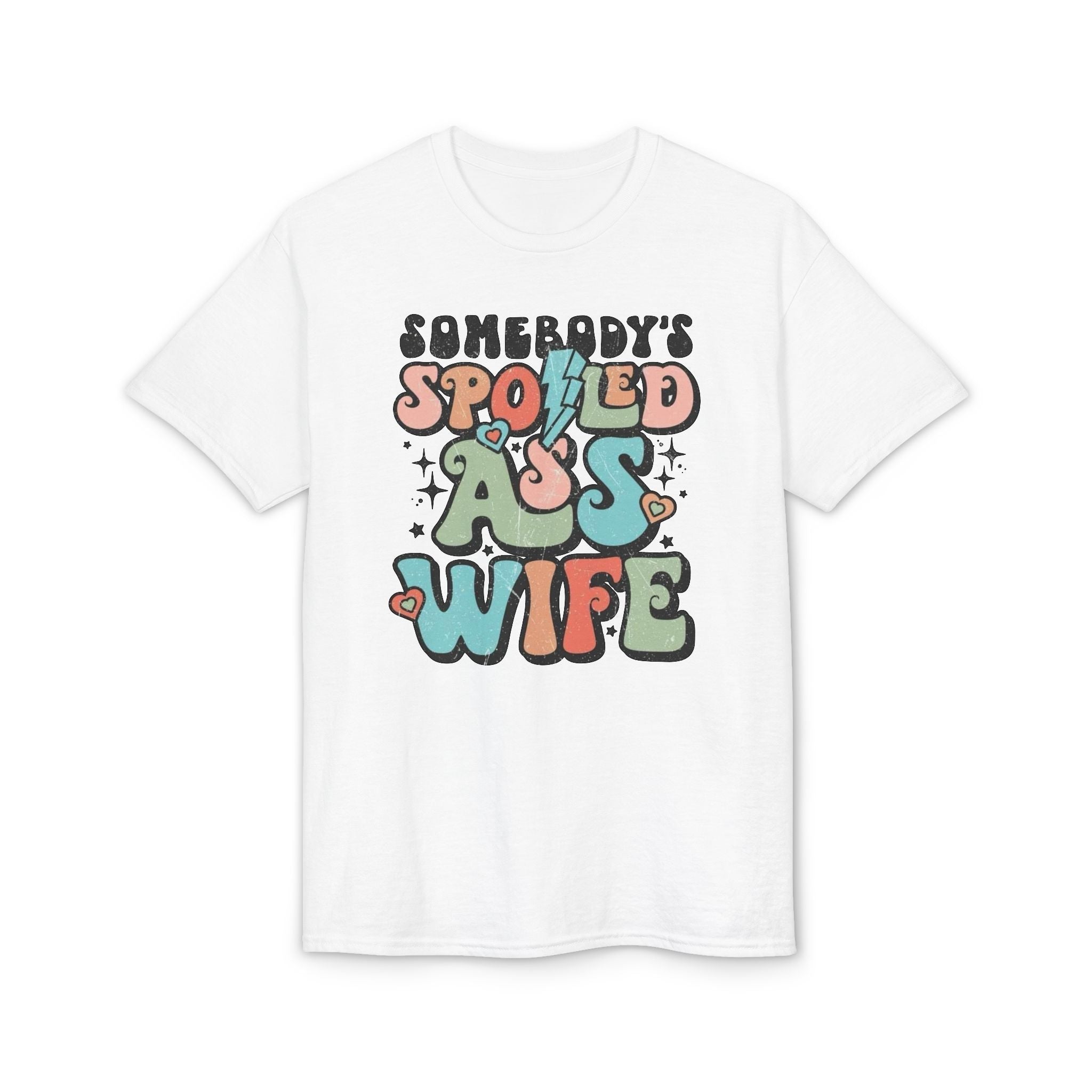 Spoiled Wife Gildan unisex T-Shirt