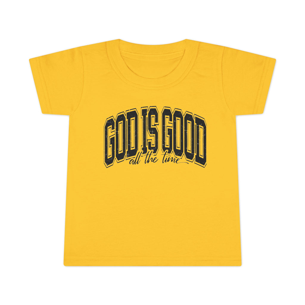God is Good Toddler T-Shirt