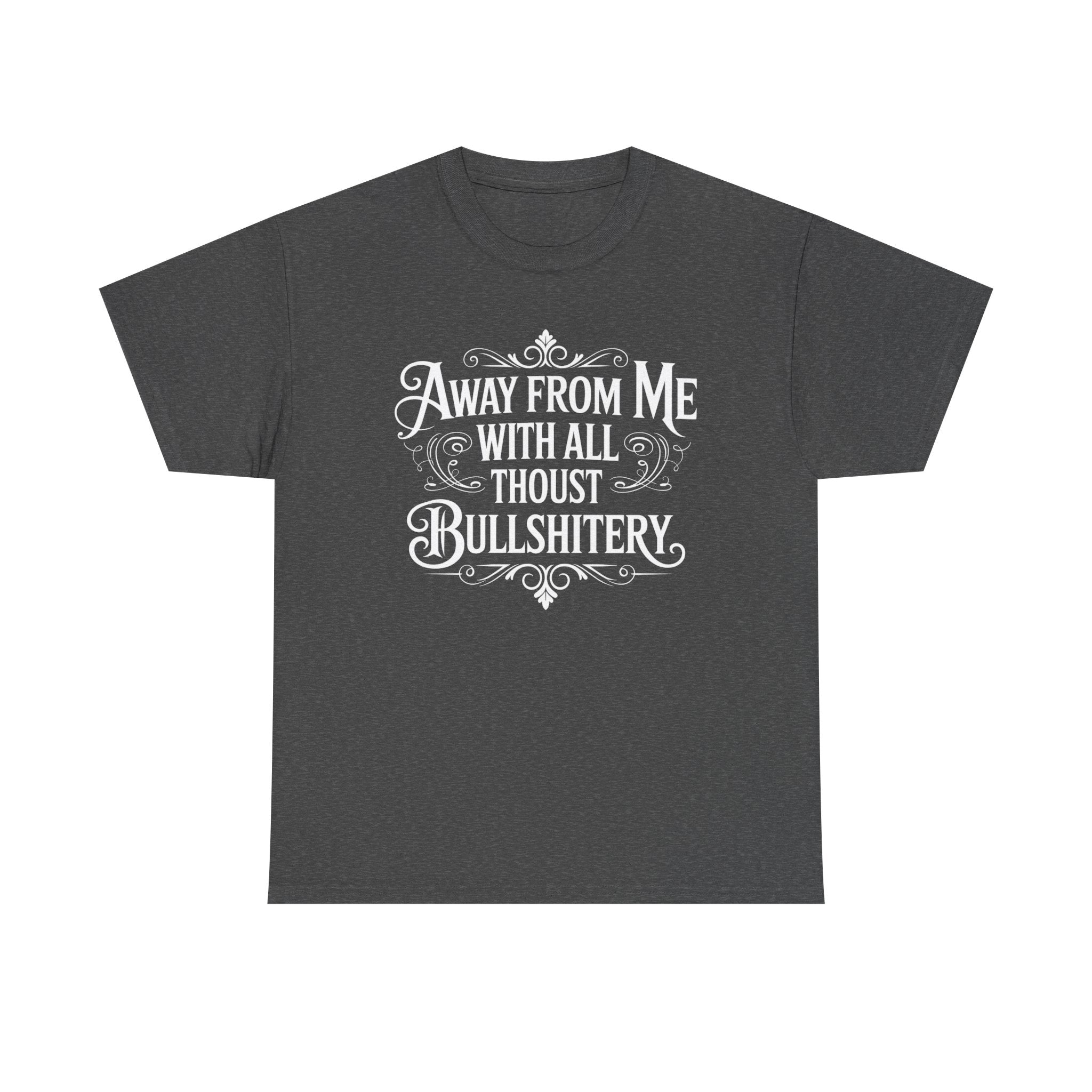 Away From Me Gildan T-Shirt