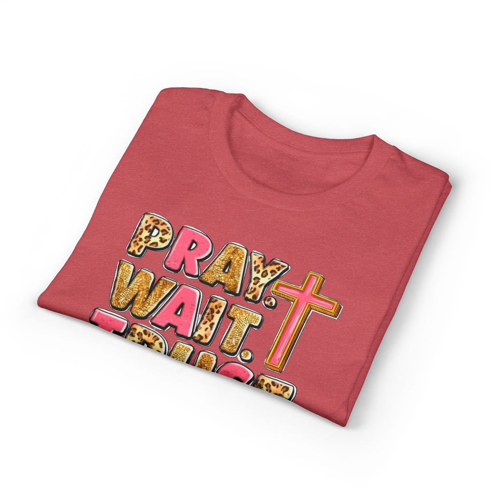 Pray, Wait, Trust Gildan unisex T-Shirt