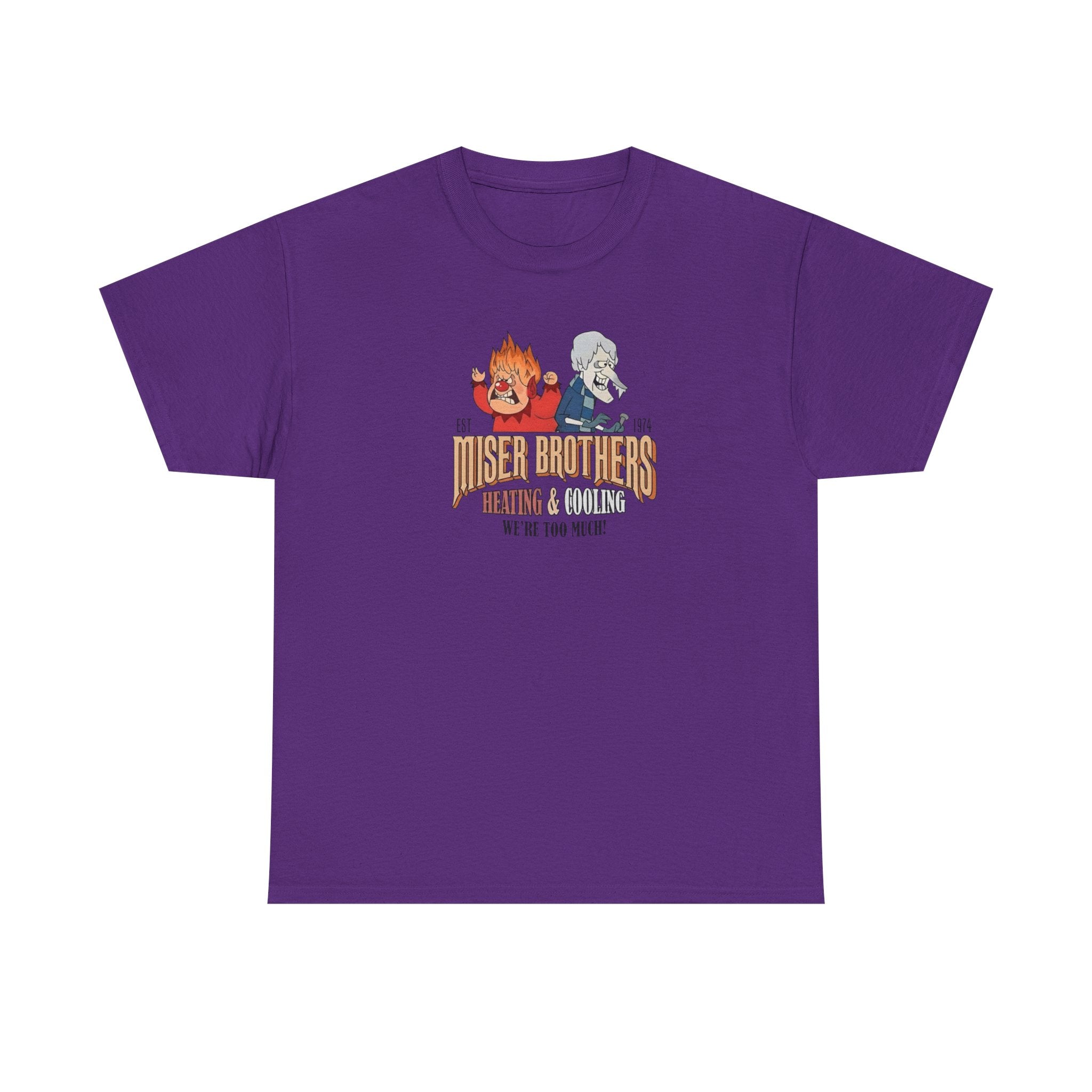 We’re Too Much Gildan T-Shirt