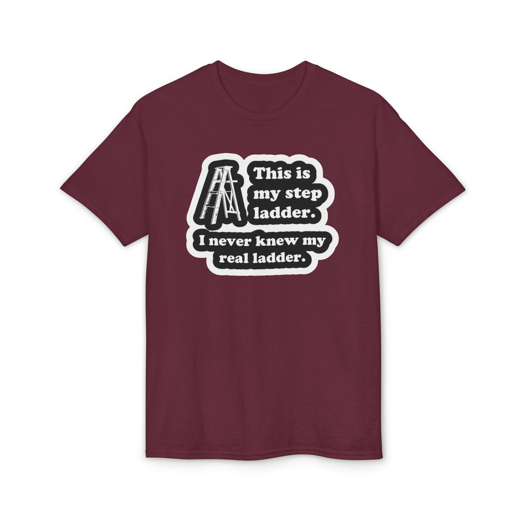 Step Ladder Gildan unisex T-Shirt