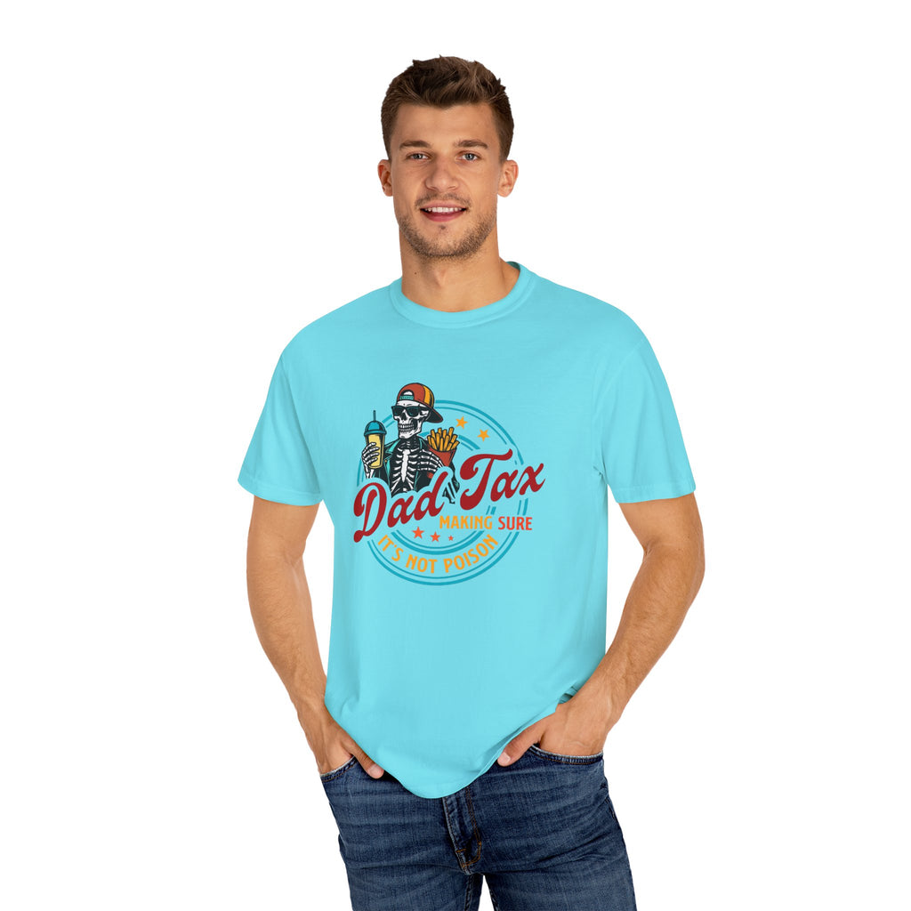 Dad Tax Unisex T-Shirt
