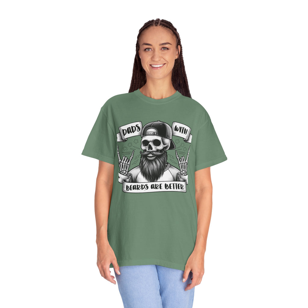 Dad with beards are Better Unisex T-Shirt