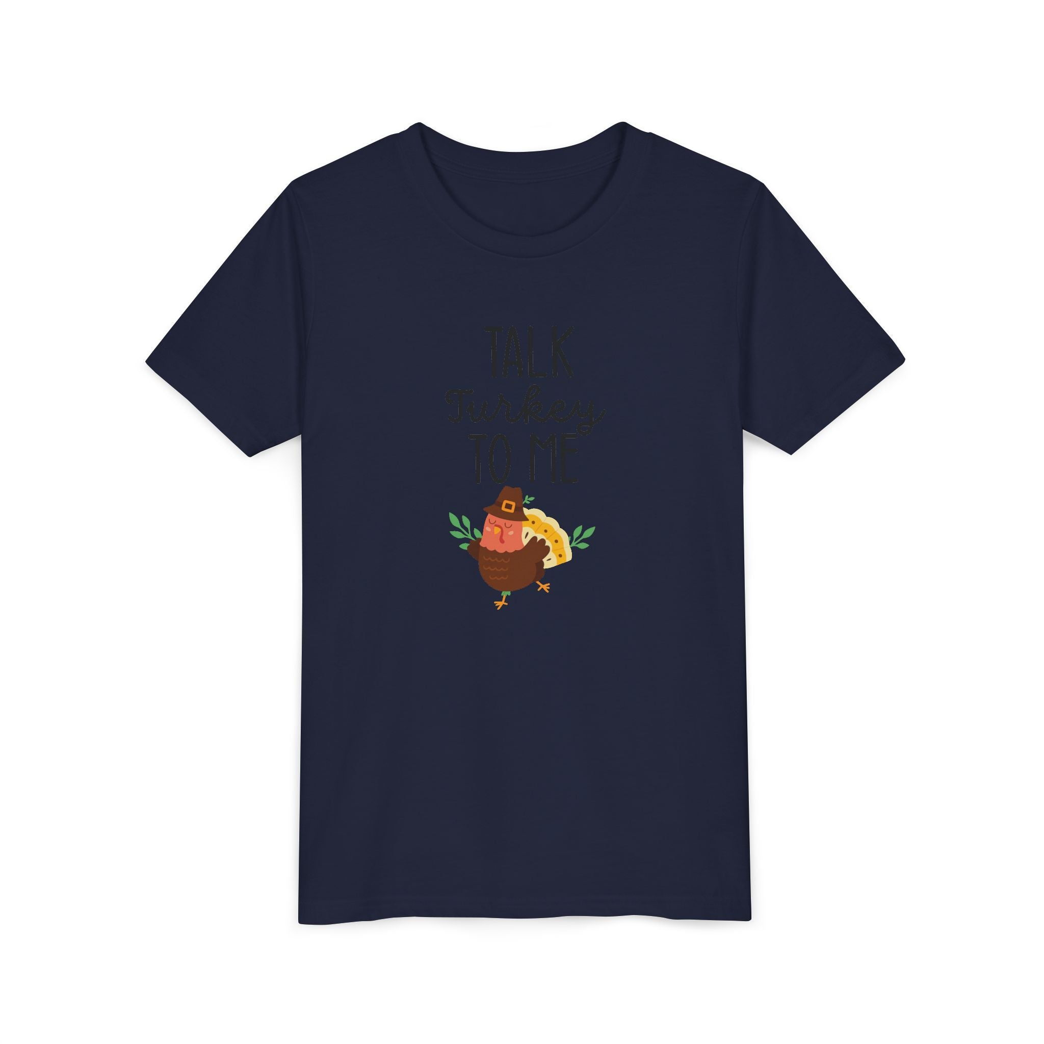 Youth Tee — Talk Turkey to Me