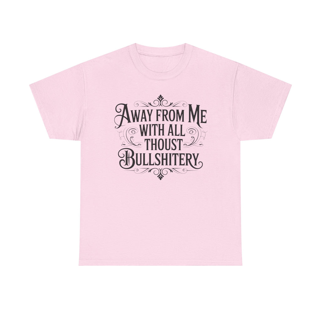 Away From Me Gildan T-Shirt
