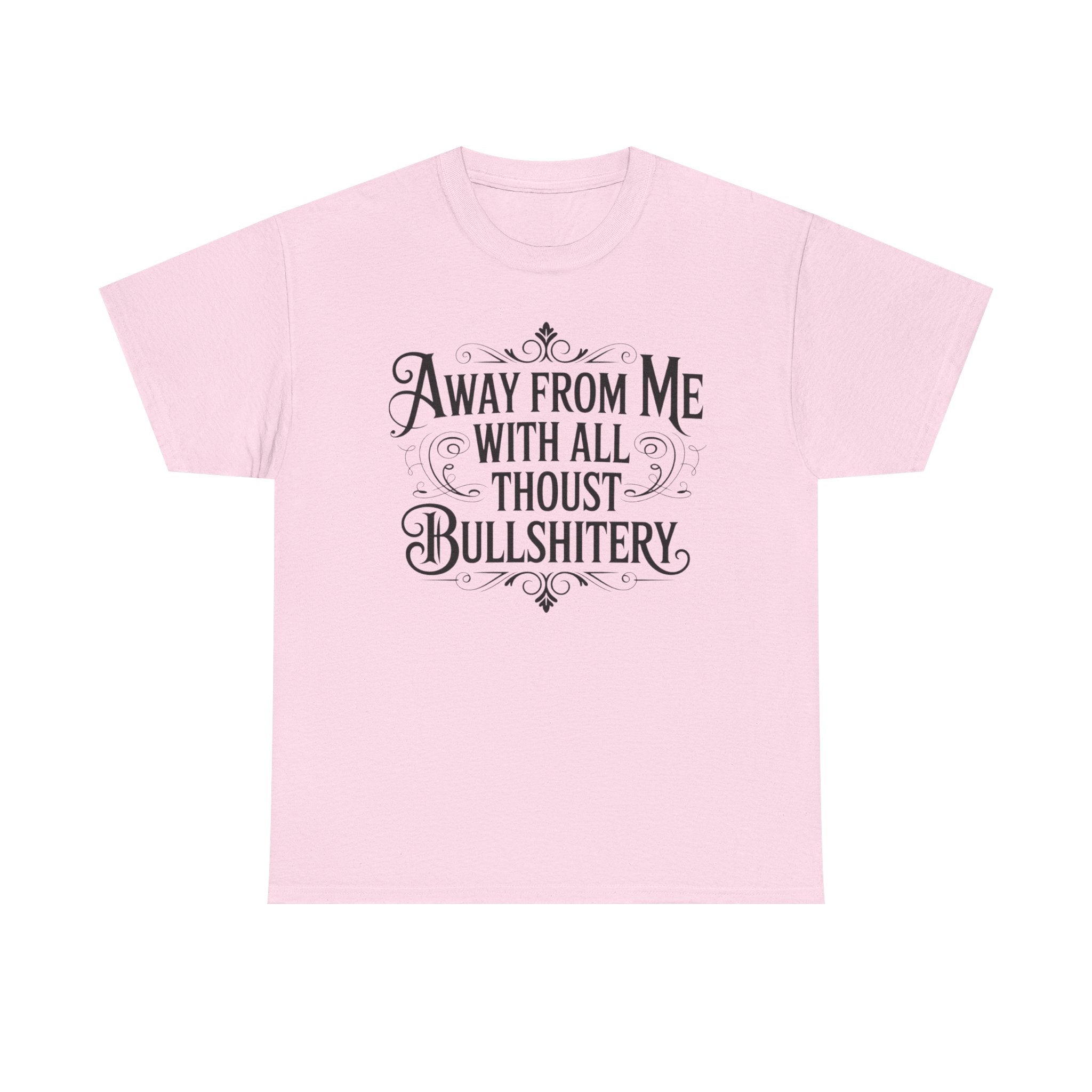 Away From Me Gildan T-Shirt