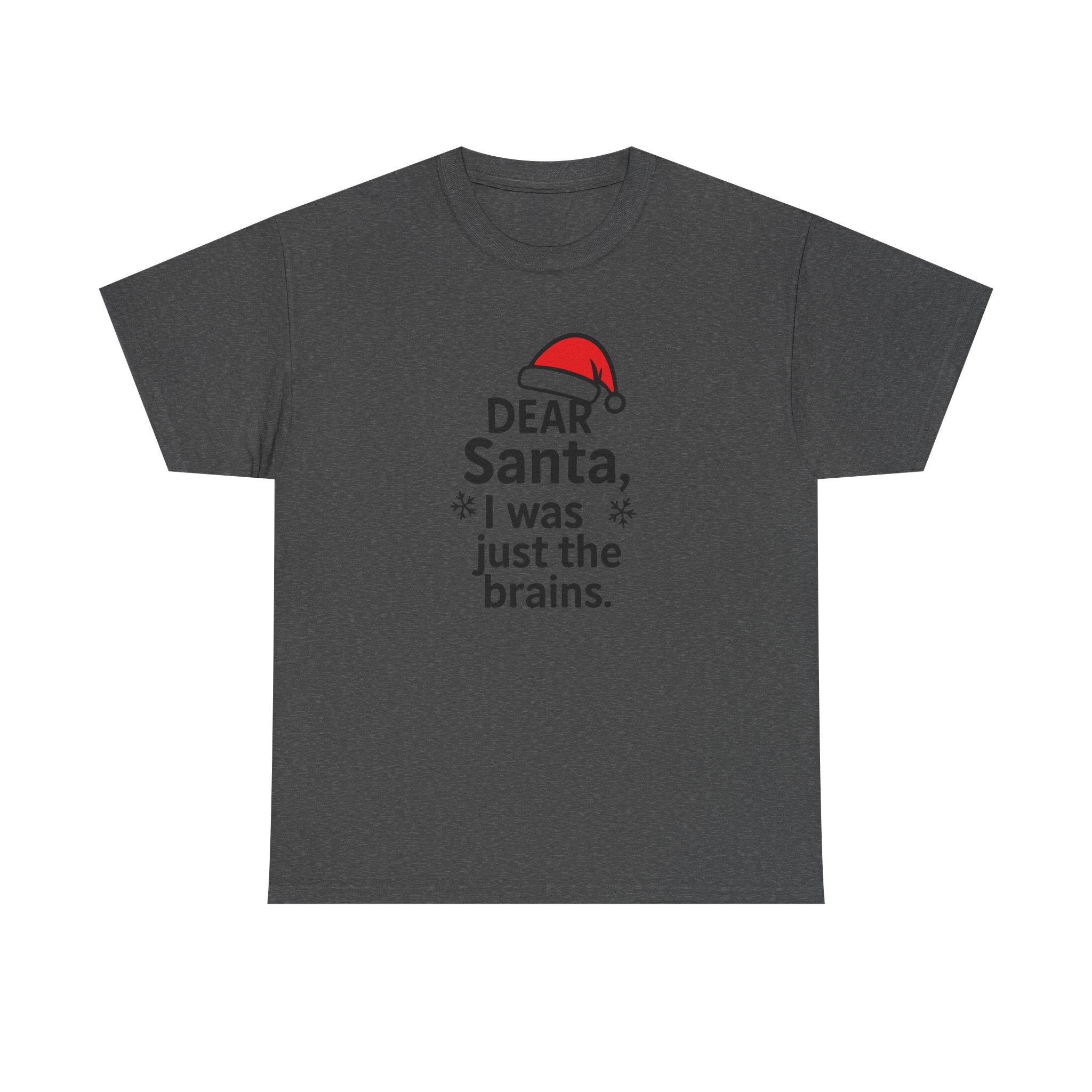 I was just the brains Gildan T-Shirt