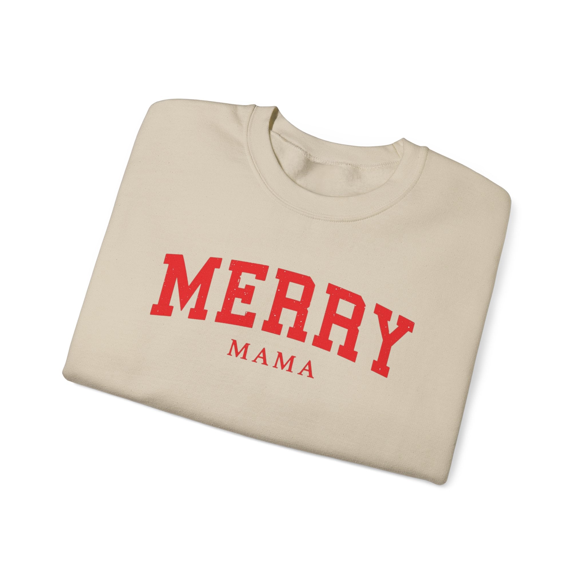 Merry Mama Sweatshirt