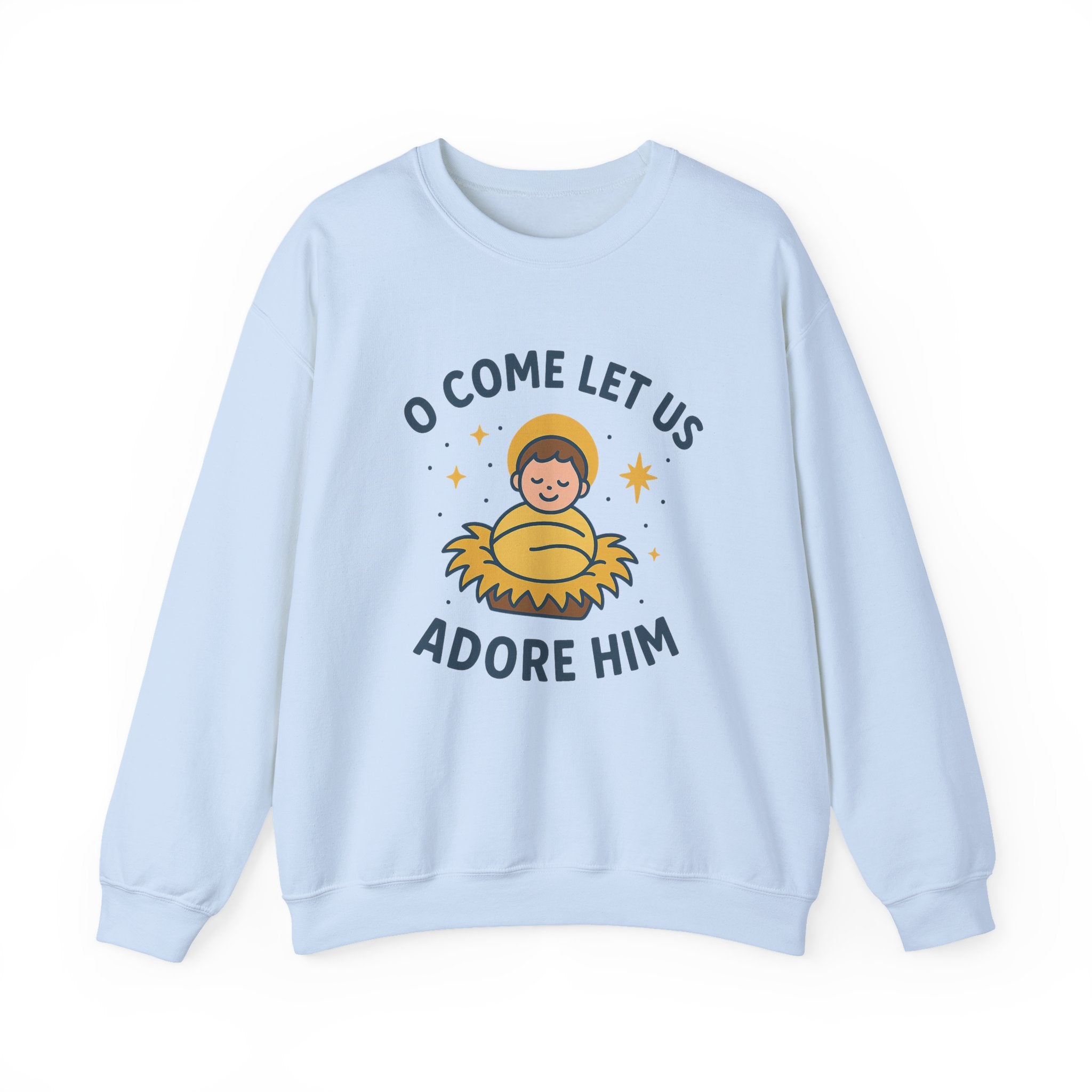 Christmas Unisex Sweatshirt O Come Let Us Adore Him