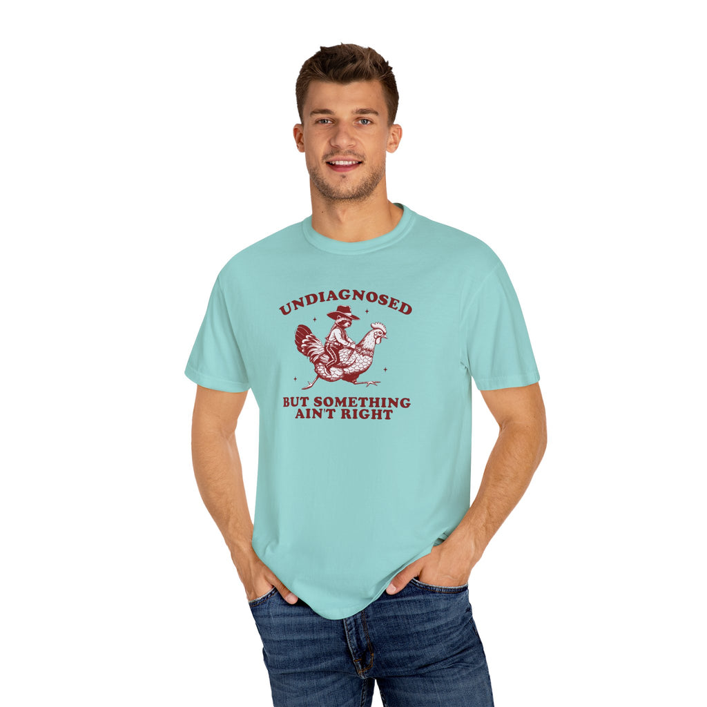 Something ain’t right Chicken Unisex T-Shirt