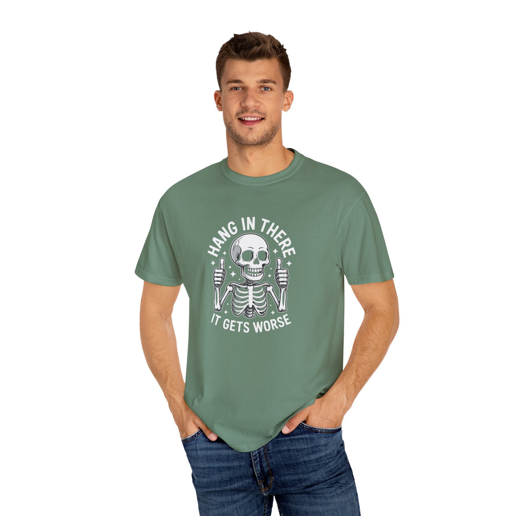 Hang in There Unisex T-Shirt