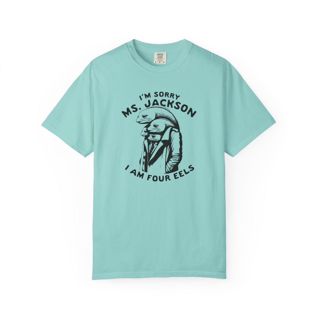 Sorry Ms.Jackson Unisex T-Shirt