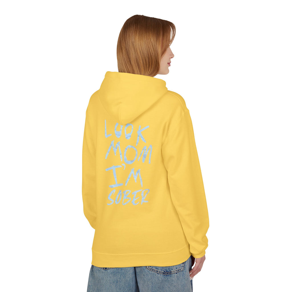 Look Mom I’m Sober Fleece Hoodie