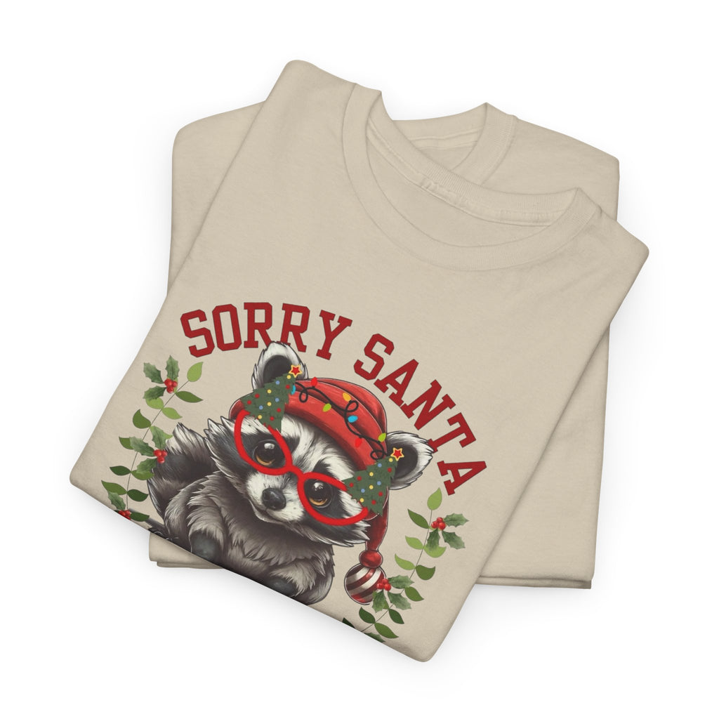 Sorry Santa I’ve Been Feral Gildan T-Shirt