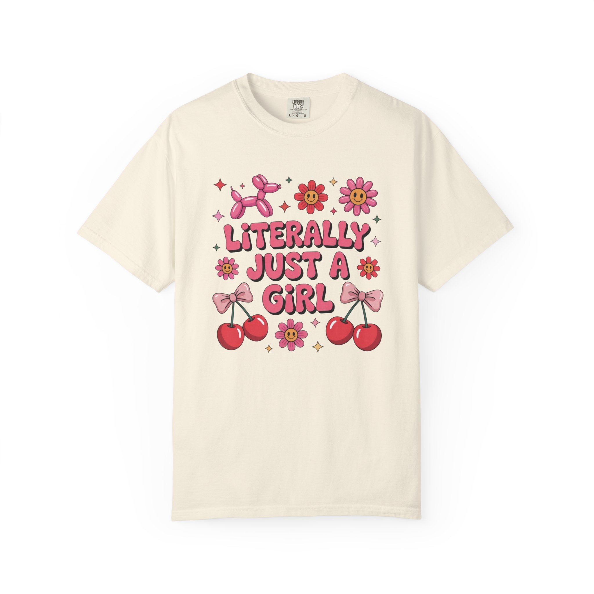 Literally just a Girl Unisex T-Shirt