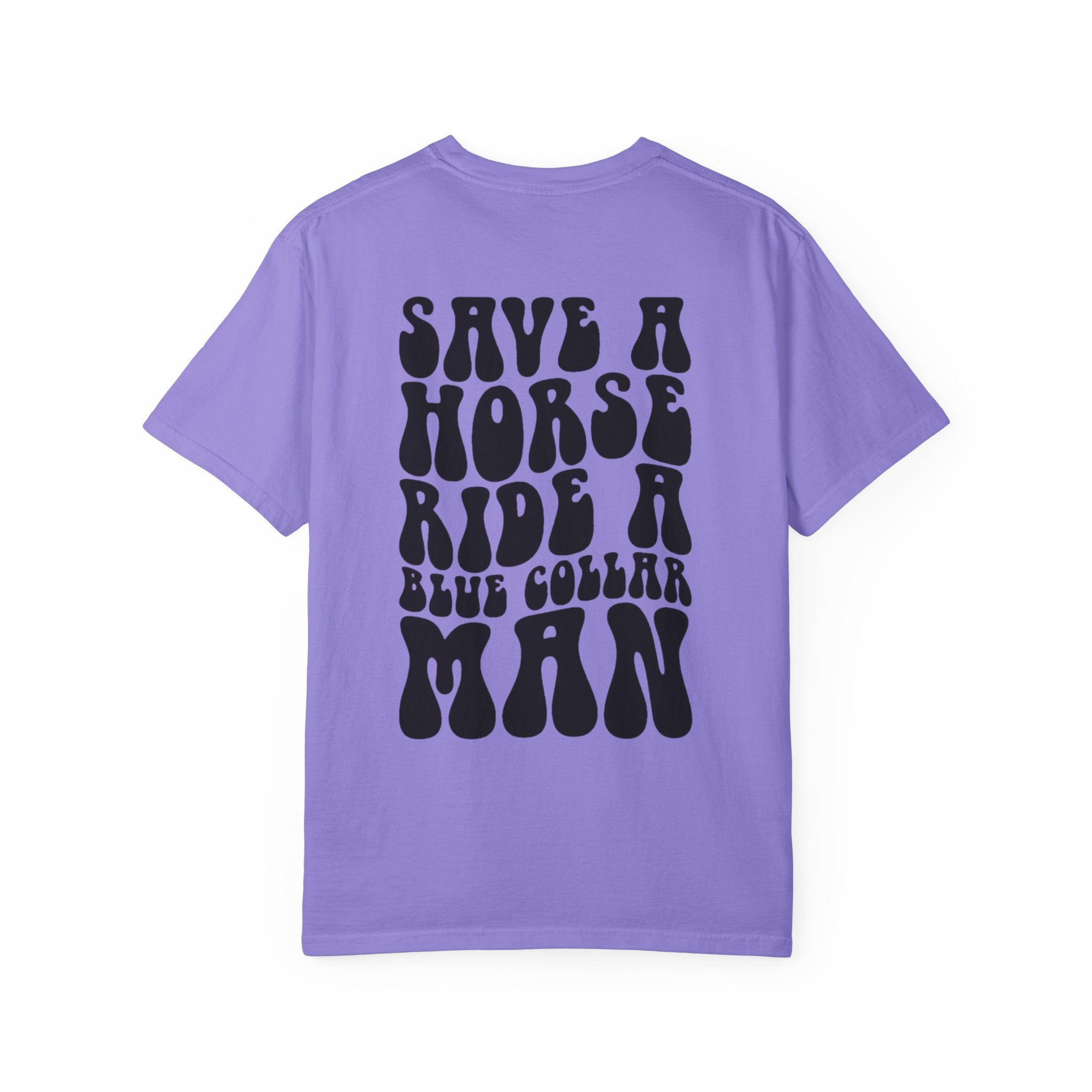 Save a Horse, Blue Collar Man Unisex T-Shirt