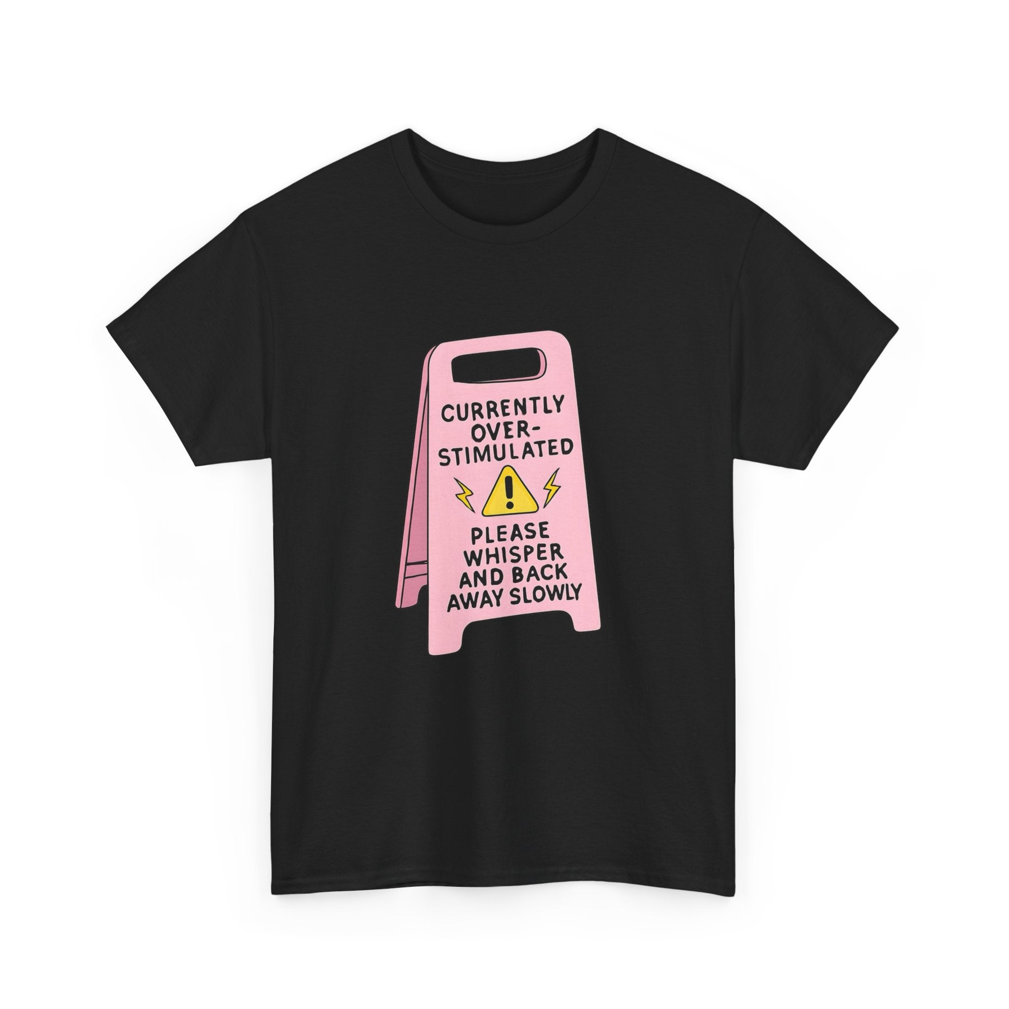 Currently Overstimulated Gildan T-Shirt