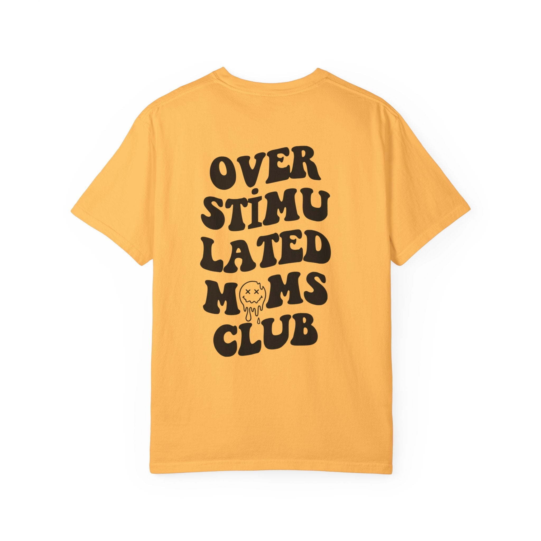 Smiley Overstimulated Moms Club Unisex T-Shirt
