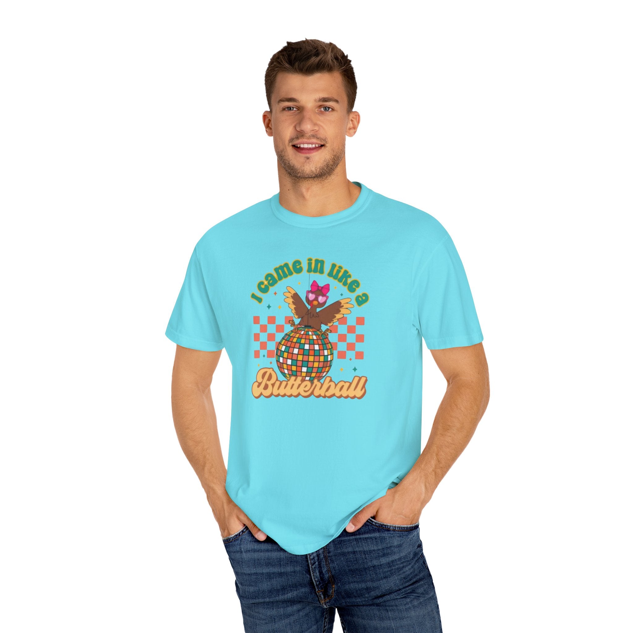 I Came in like a Butterball Unisex T-Shirt