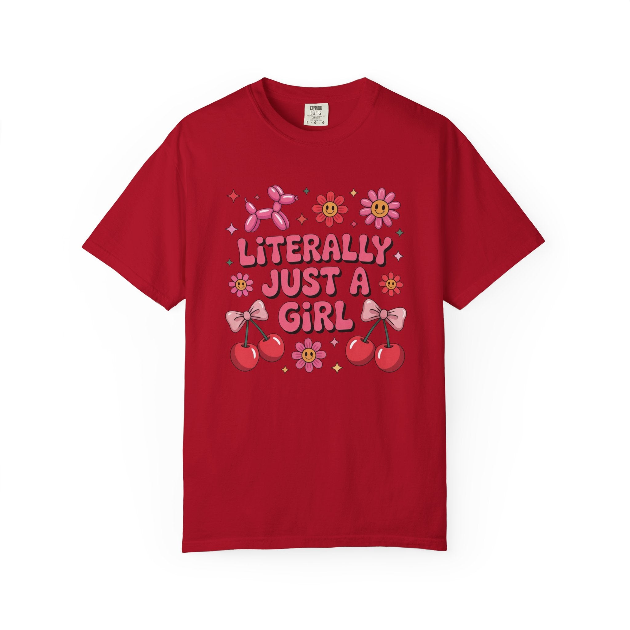 Literally just a Girl Unisex T-Shirt