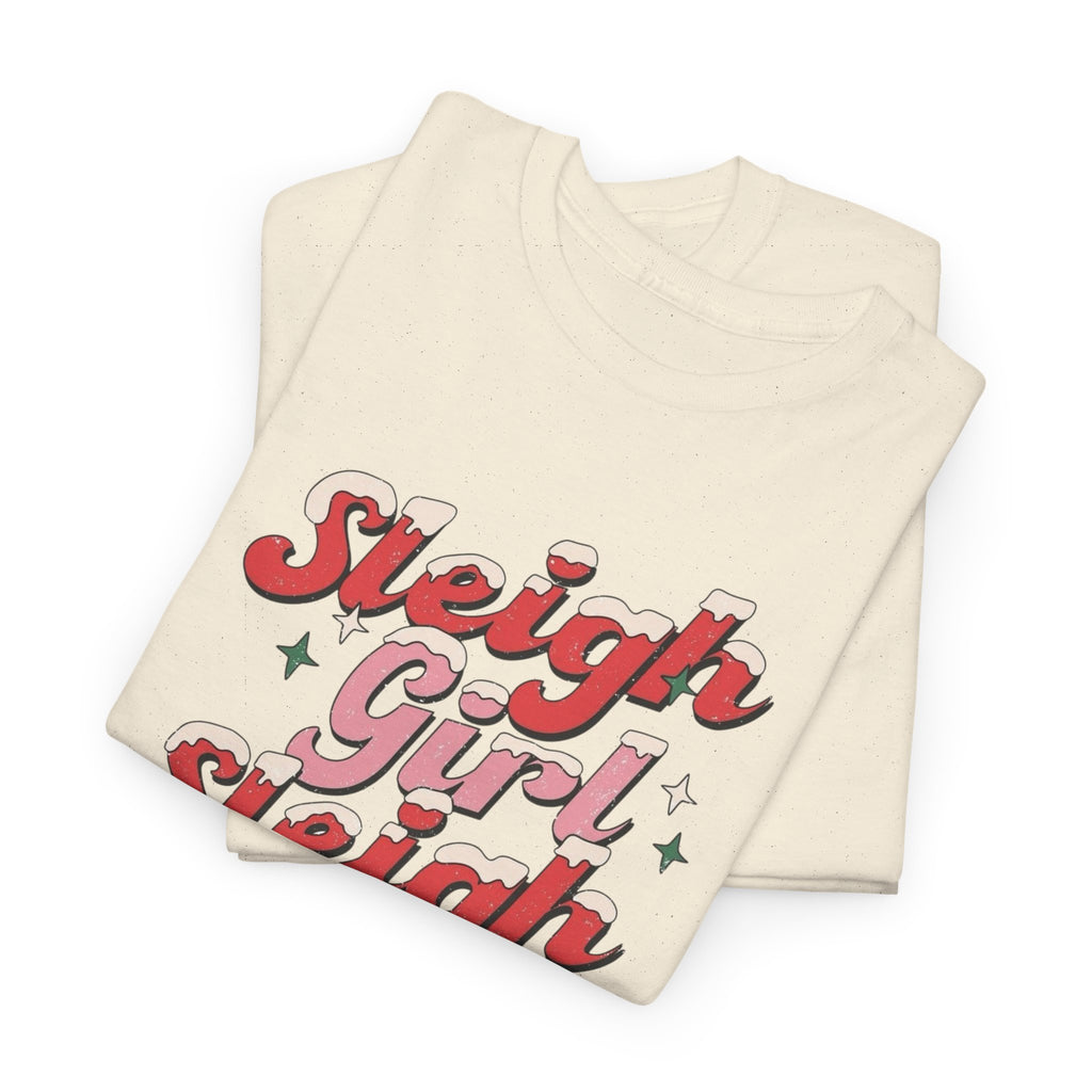 Sleigh Girl Sleigh Gildan unisex T-Shirt