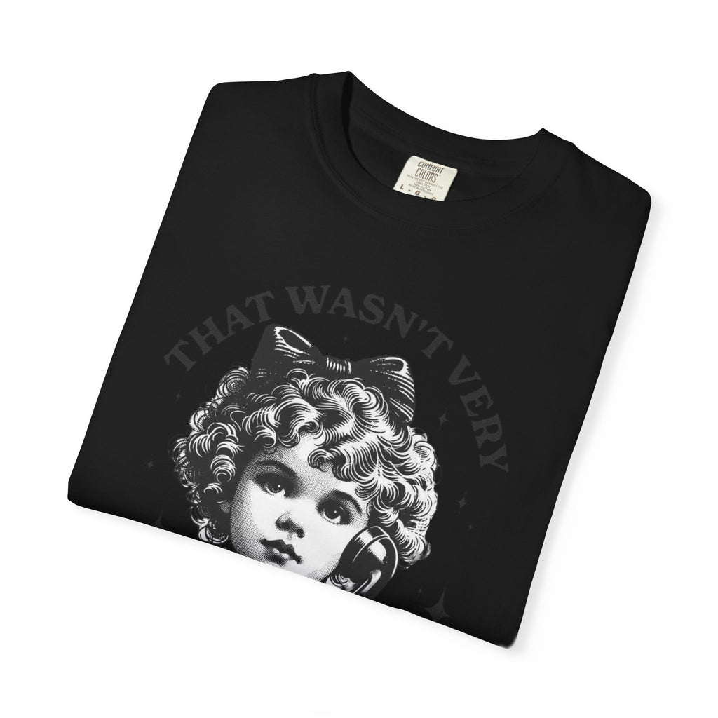 That Wasn’t Very Cash Money Unisex T-Shirt