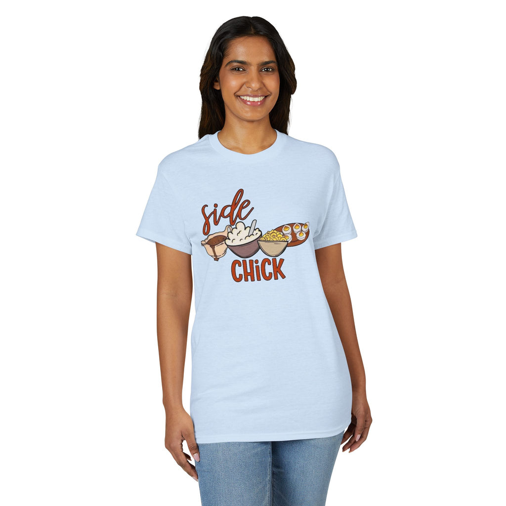 Side Chick Gildan unisex T-Shirt
