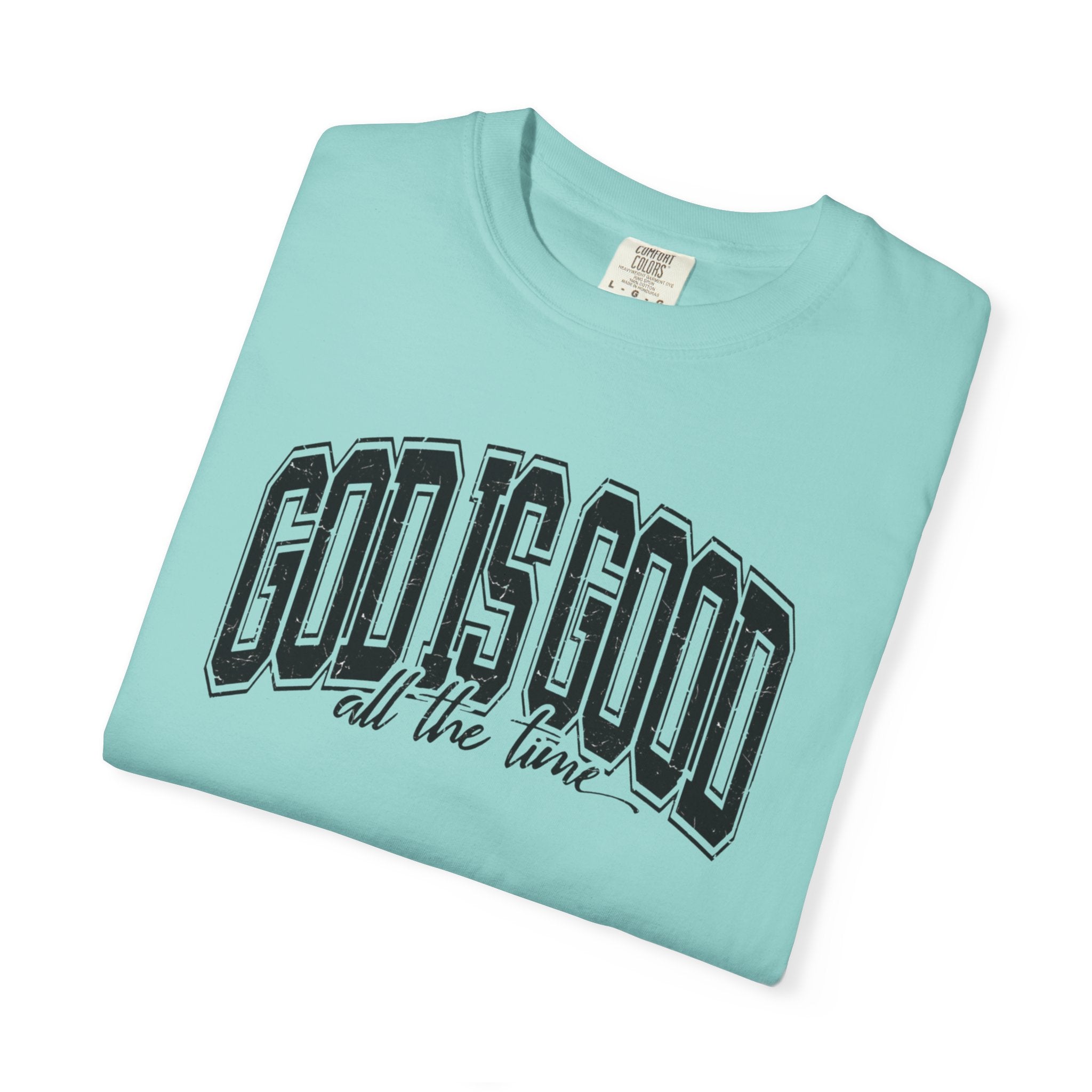 God is Good Unisex T-Shirt