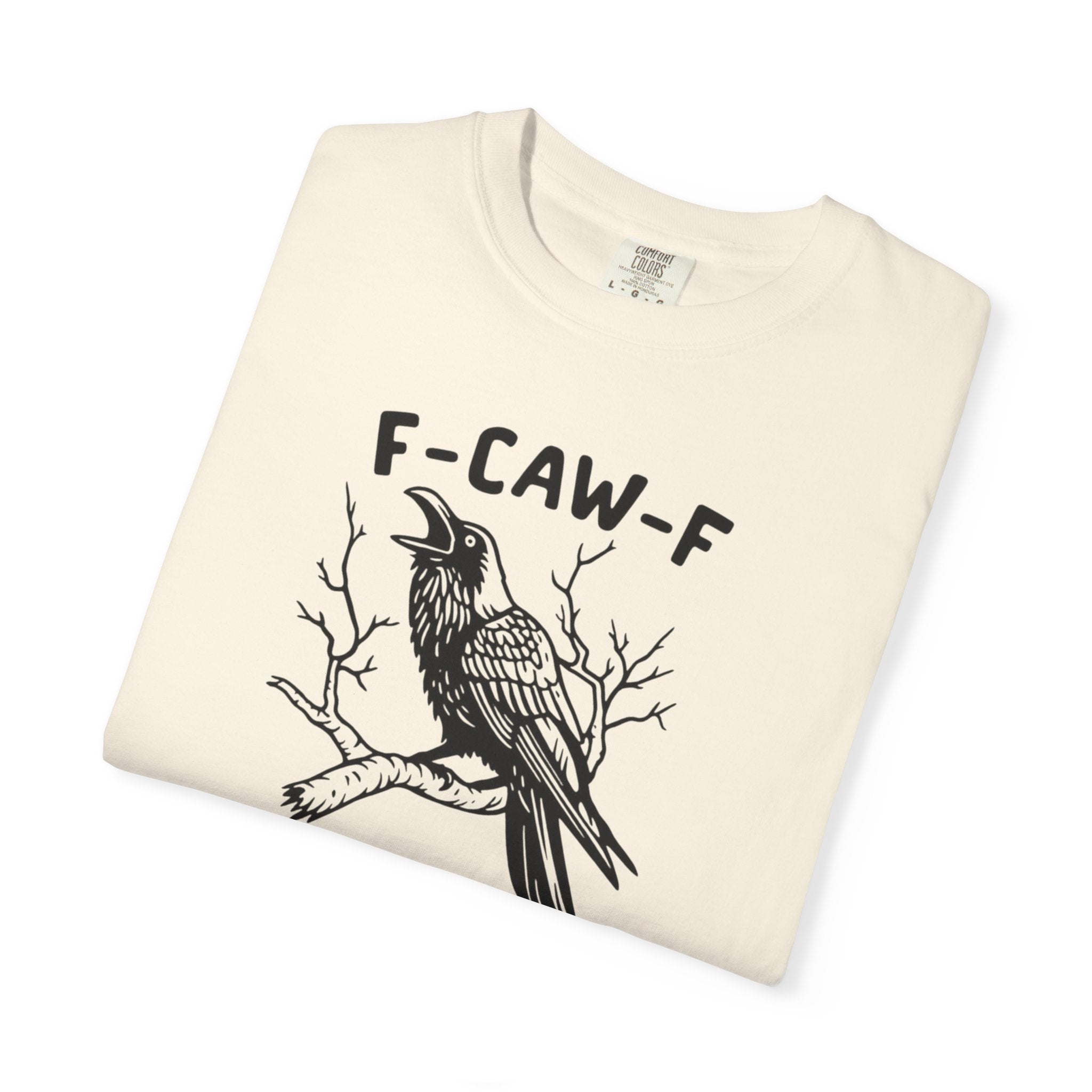 F-Caw-F Unisex T-Shirt