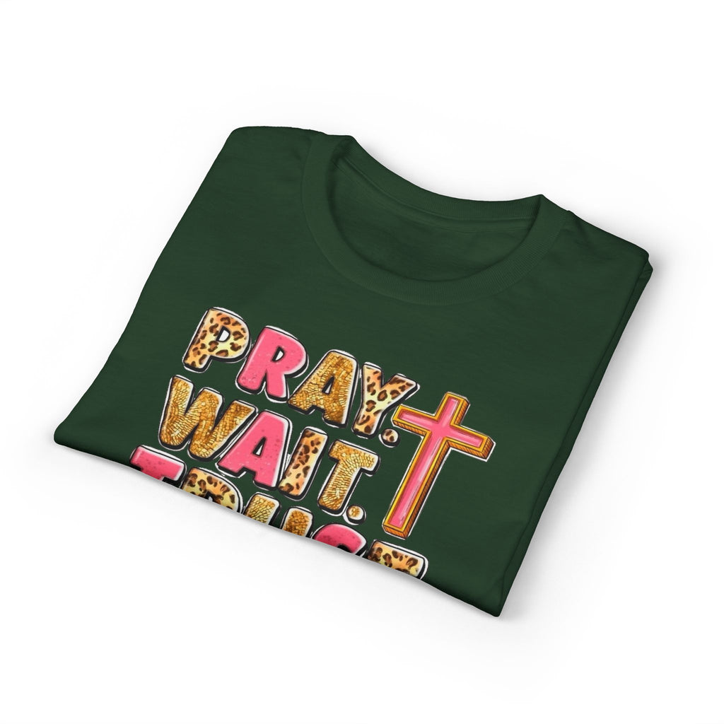 Pray, Wait, Trust Gildan unisex T-Shirt