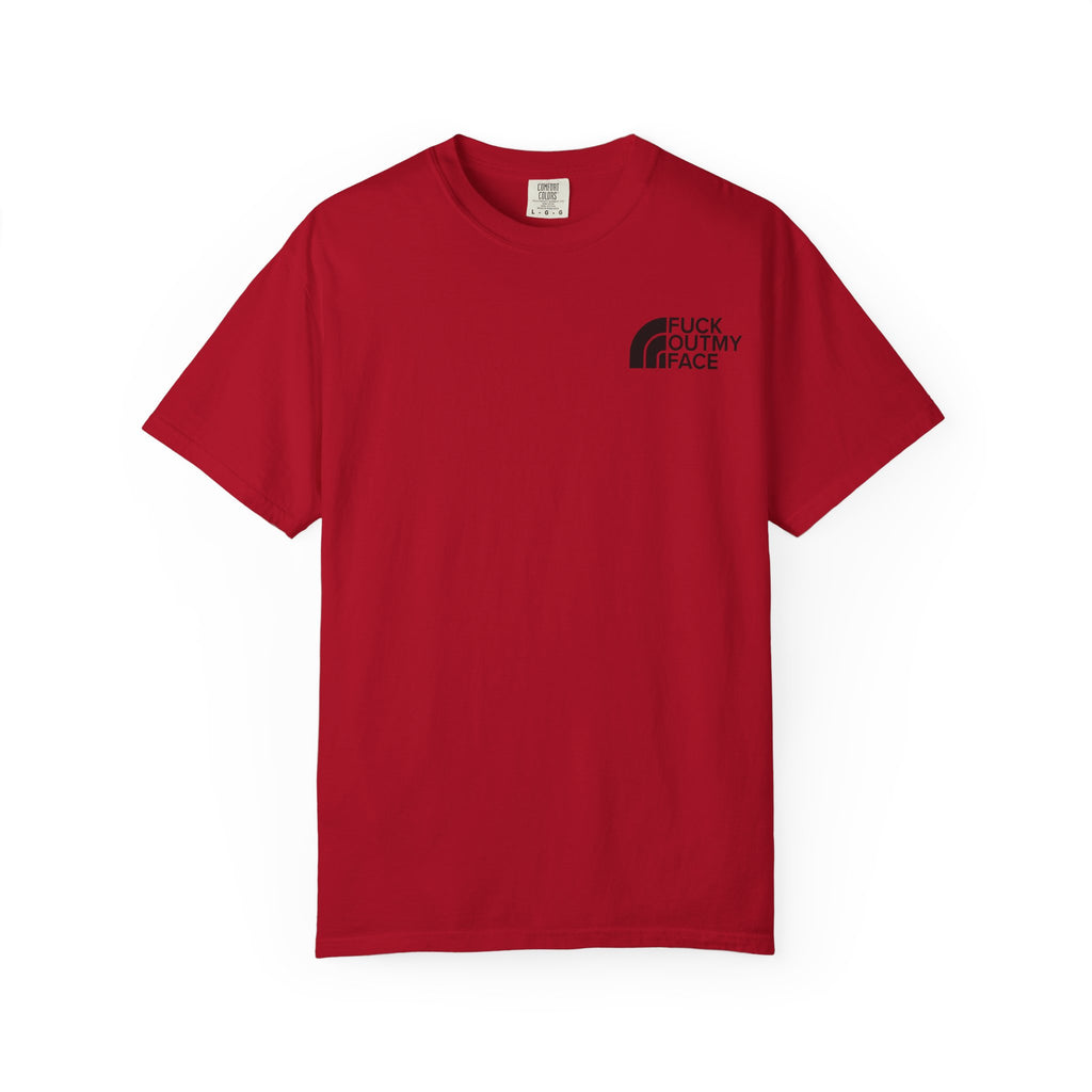 F Out my Face Unisex T-Shirt
