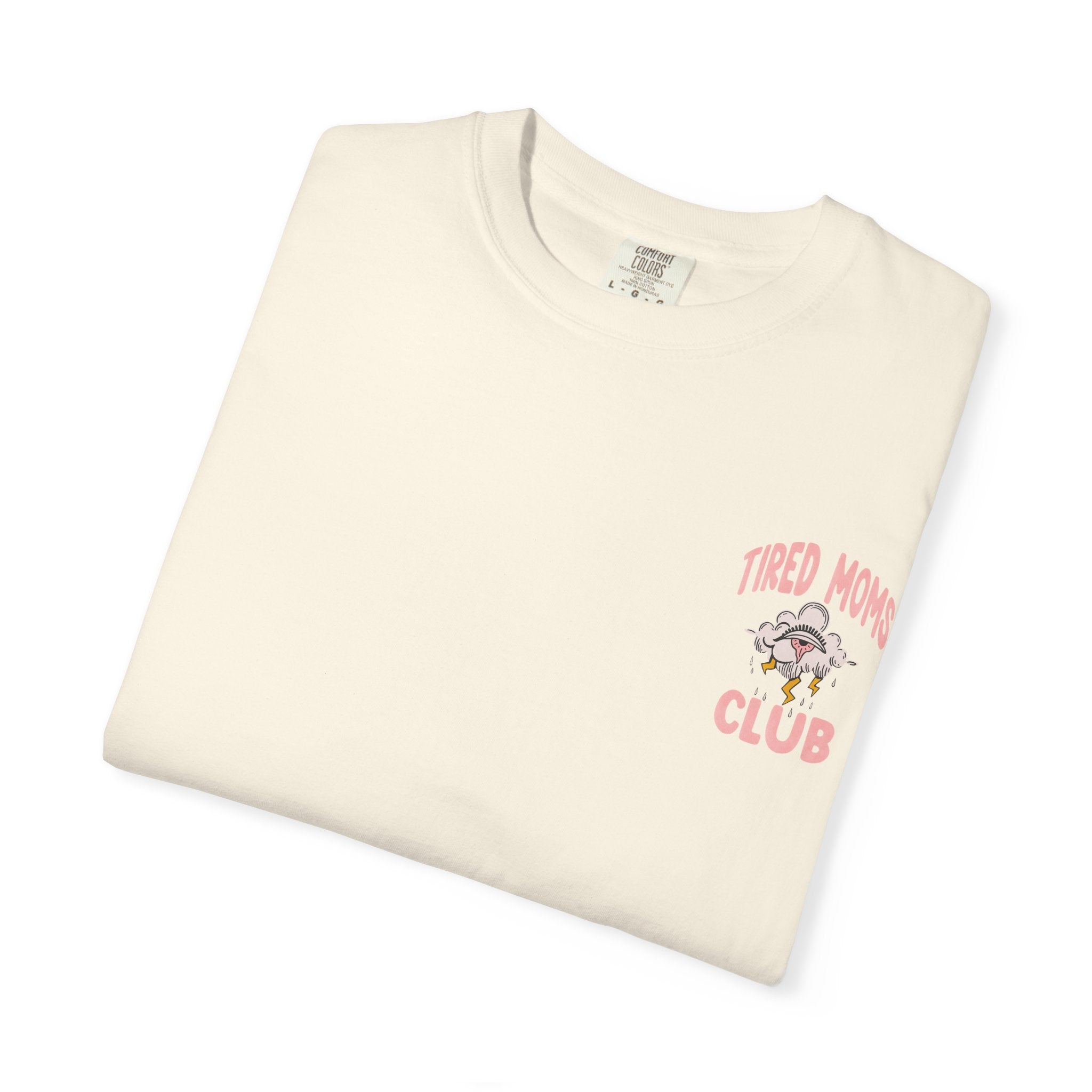 Tired Moms Club Unisex T-Shirt