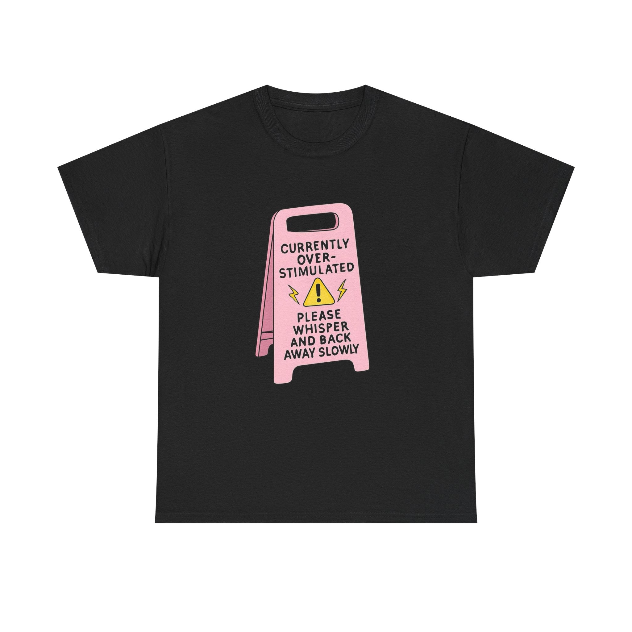 Currently Overstimulated Gildan T-Shirt