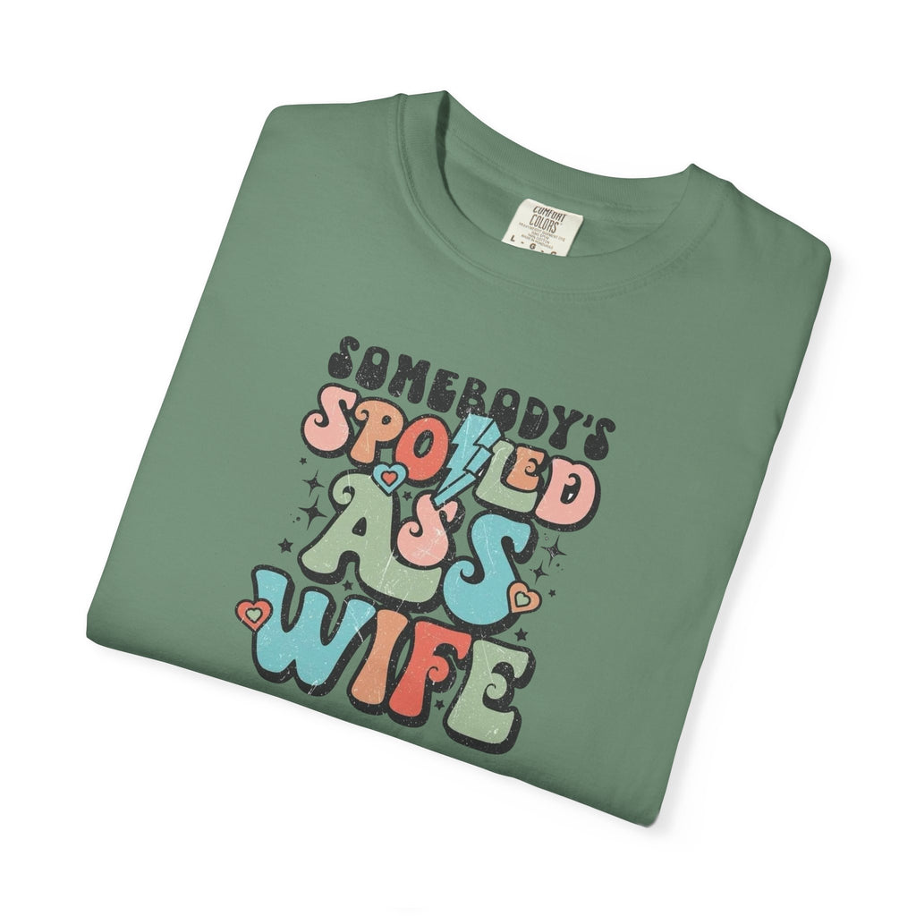 Somebody’s Spoiled Wife Unisex T-Shirt