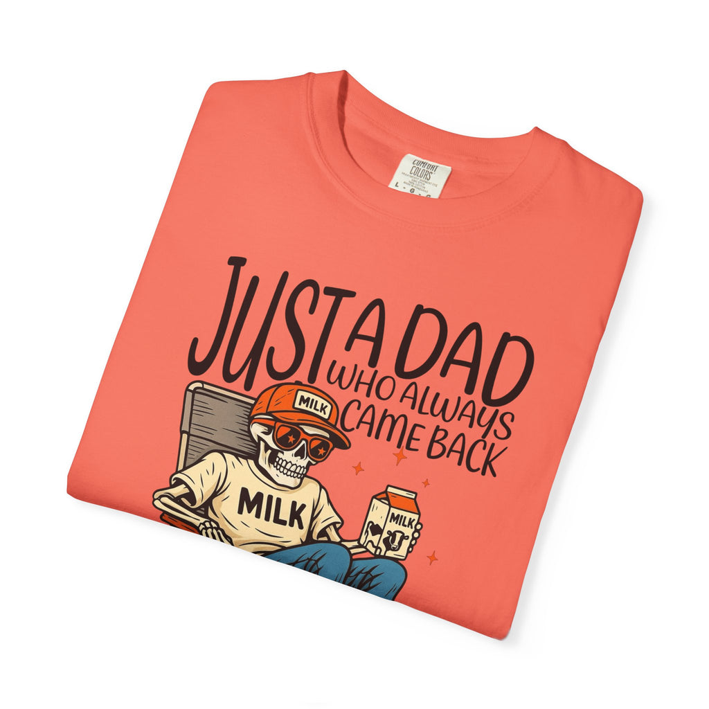 Dad who always came Back Unisex T-Shirt