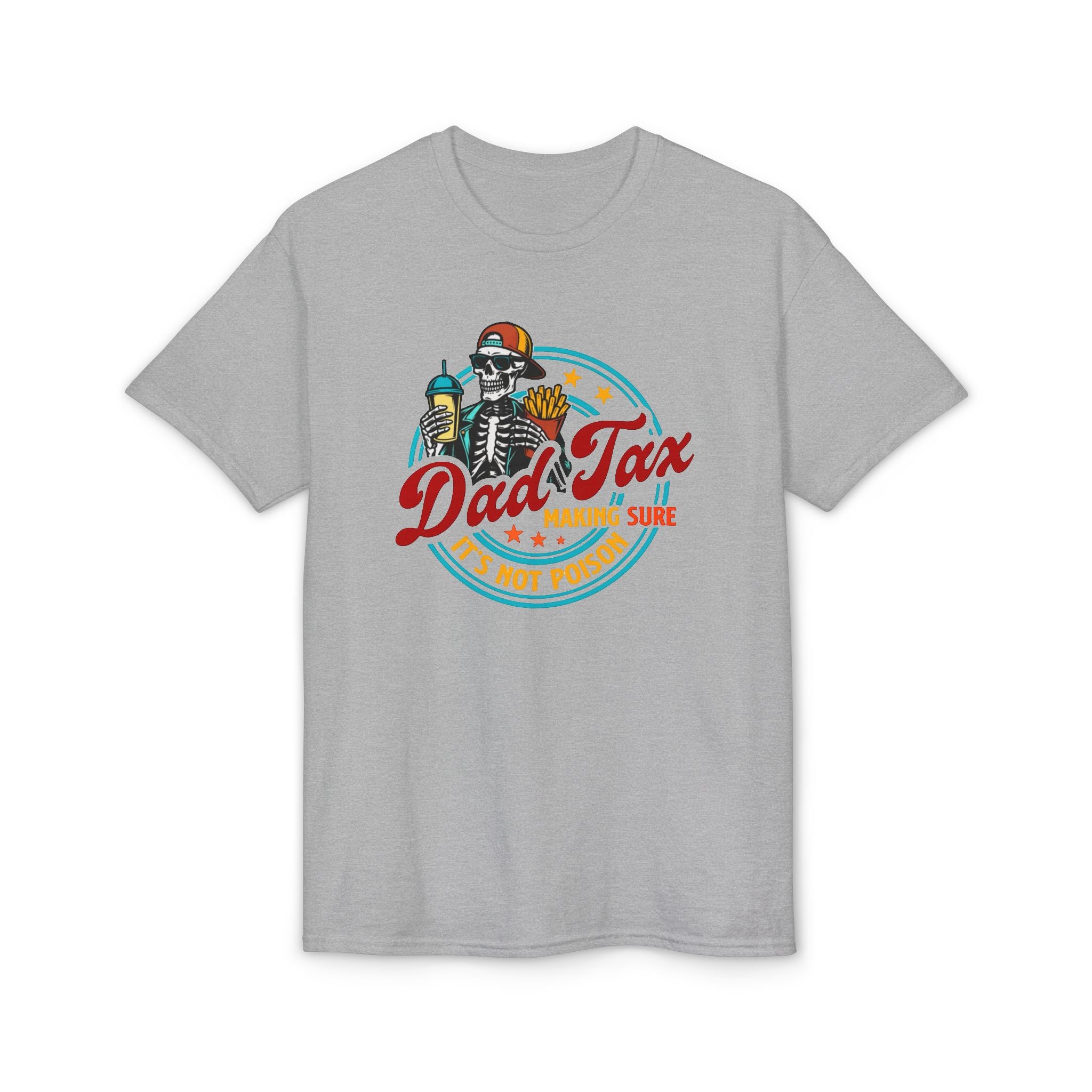Dad Tax Gildan unisex T-Shirt