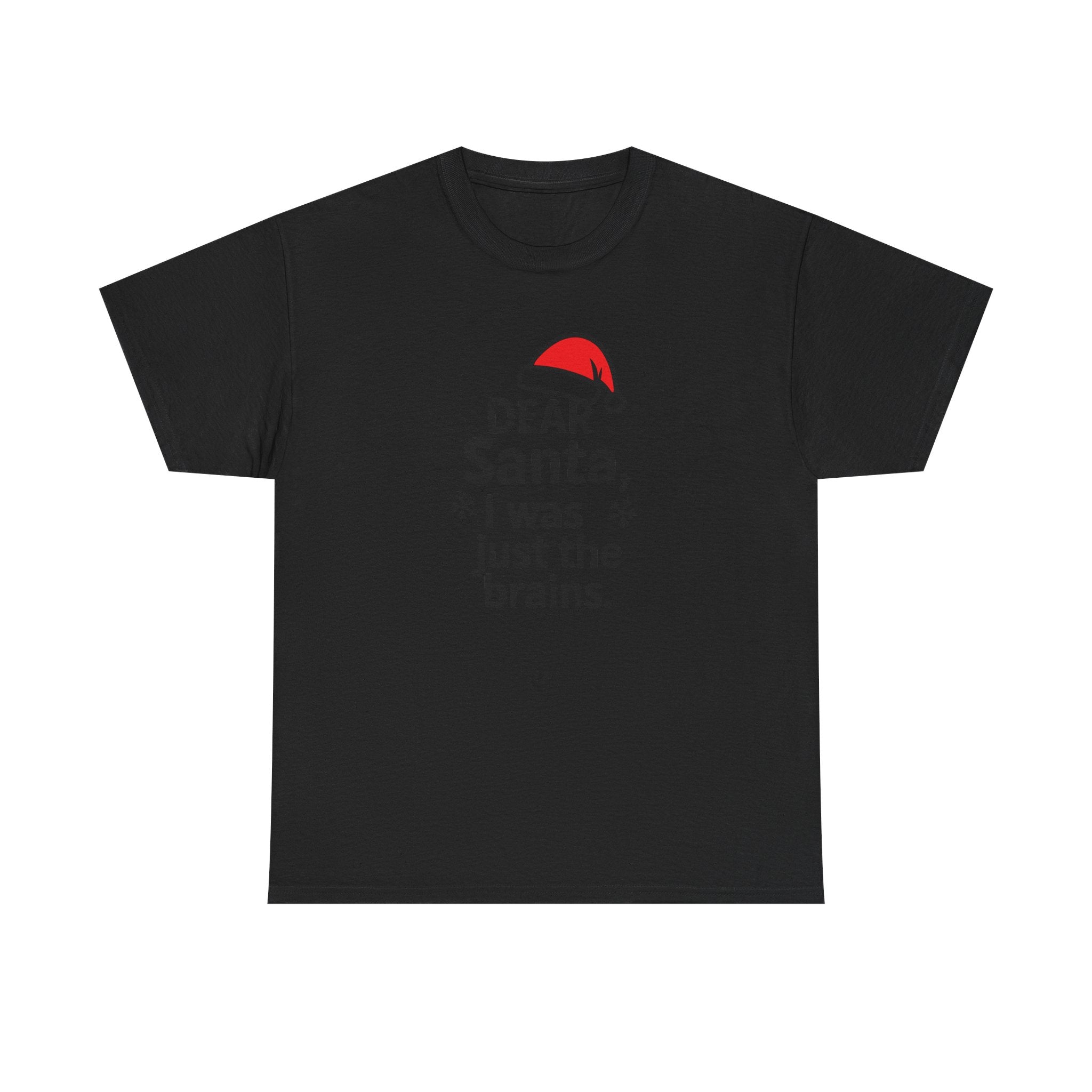 I was just the brains Gildan T-Shirt