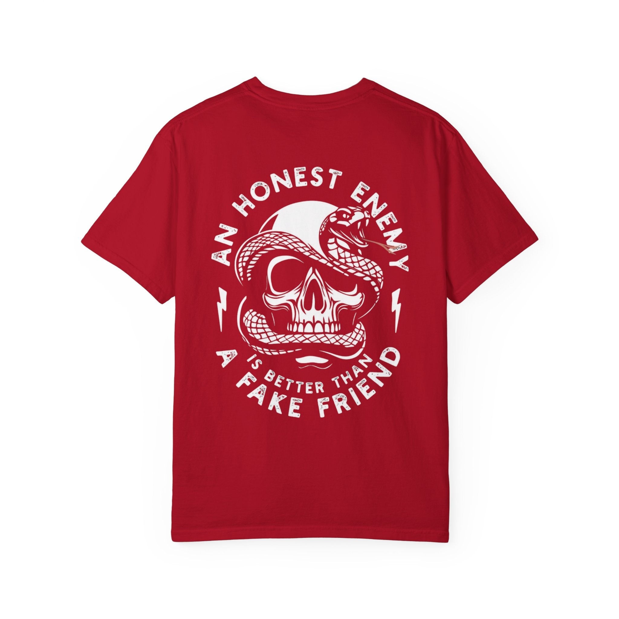 Honest Enemy Better than Fake Friend Unisex T-Shirt