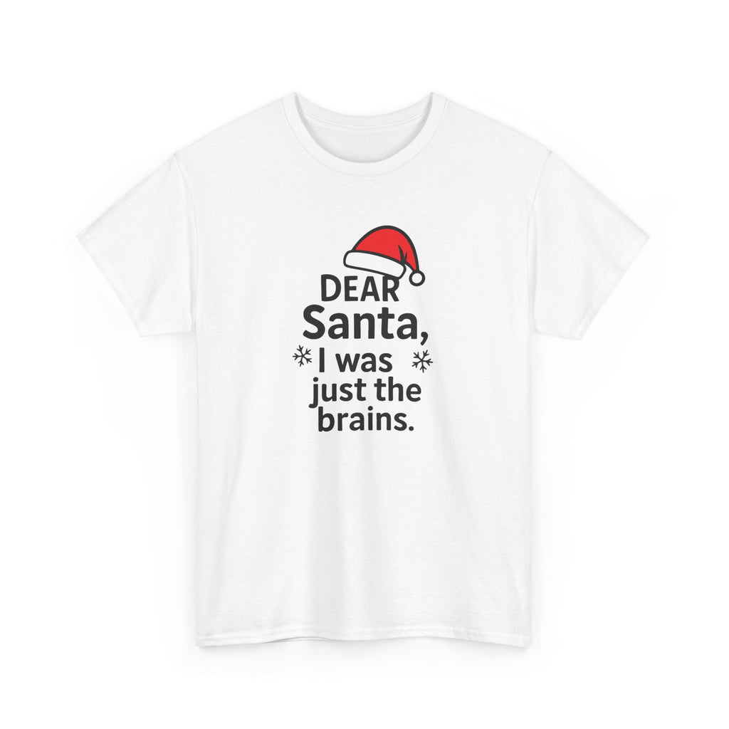 I was just the brains Gildan T-Shirt