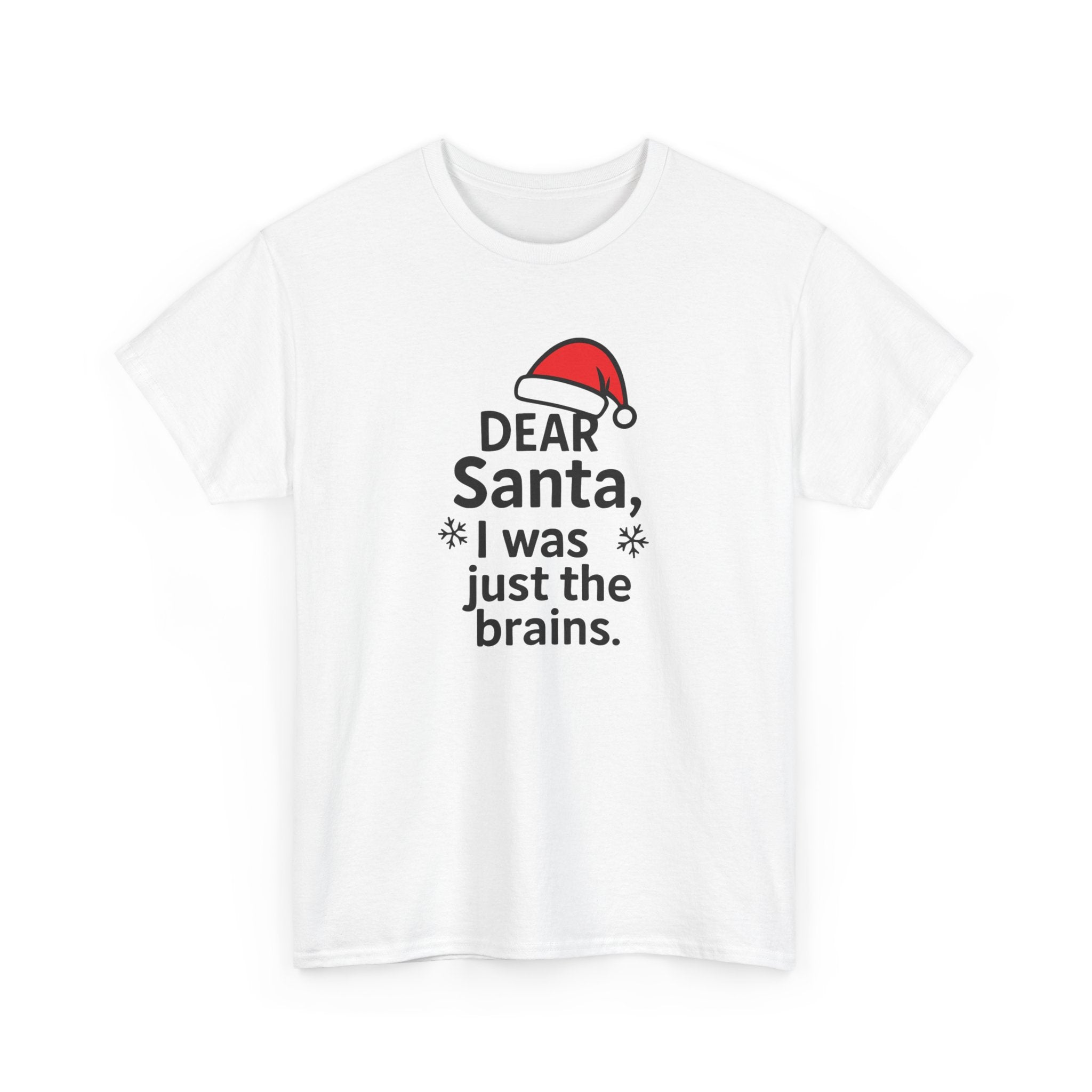 I was just the brains Gildan T-Shirt