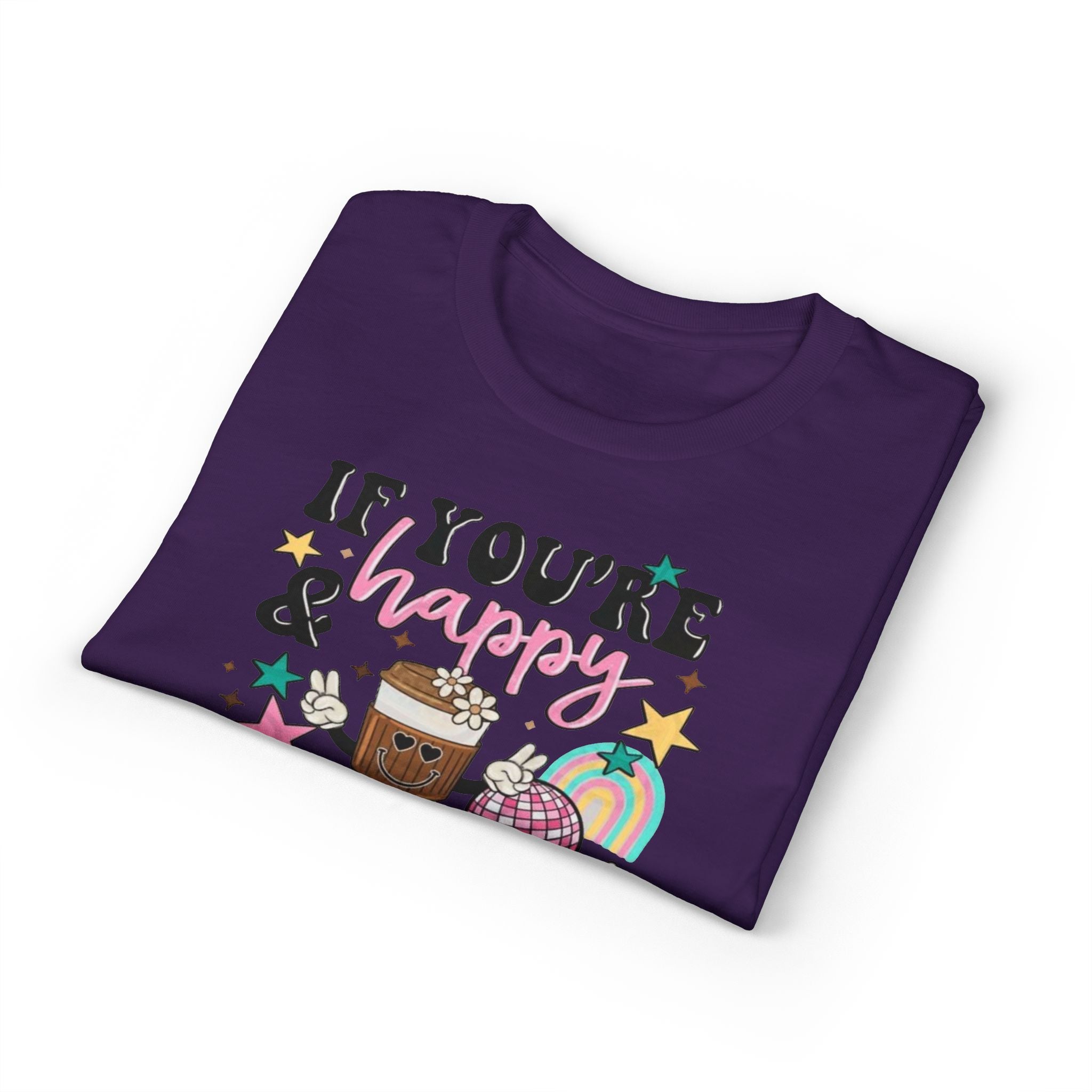 If You’re Happy it’s your Meds Gildan unisex T-Shirt