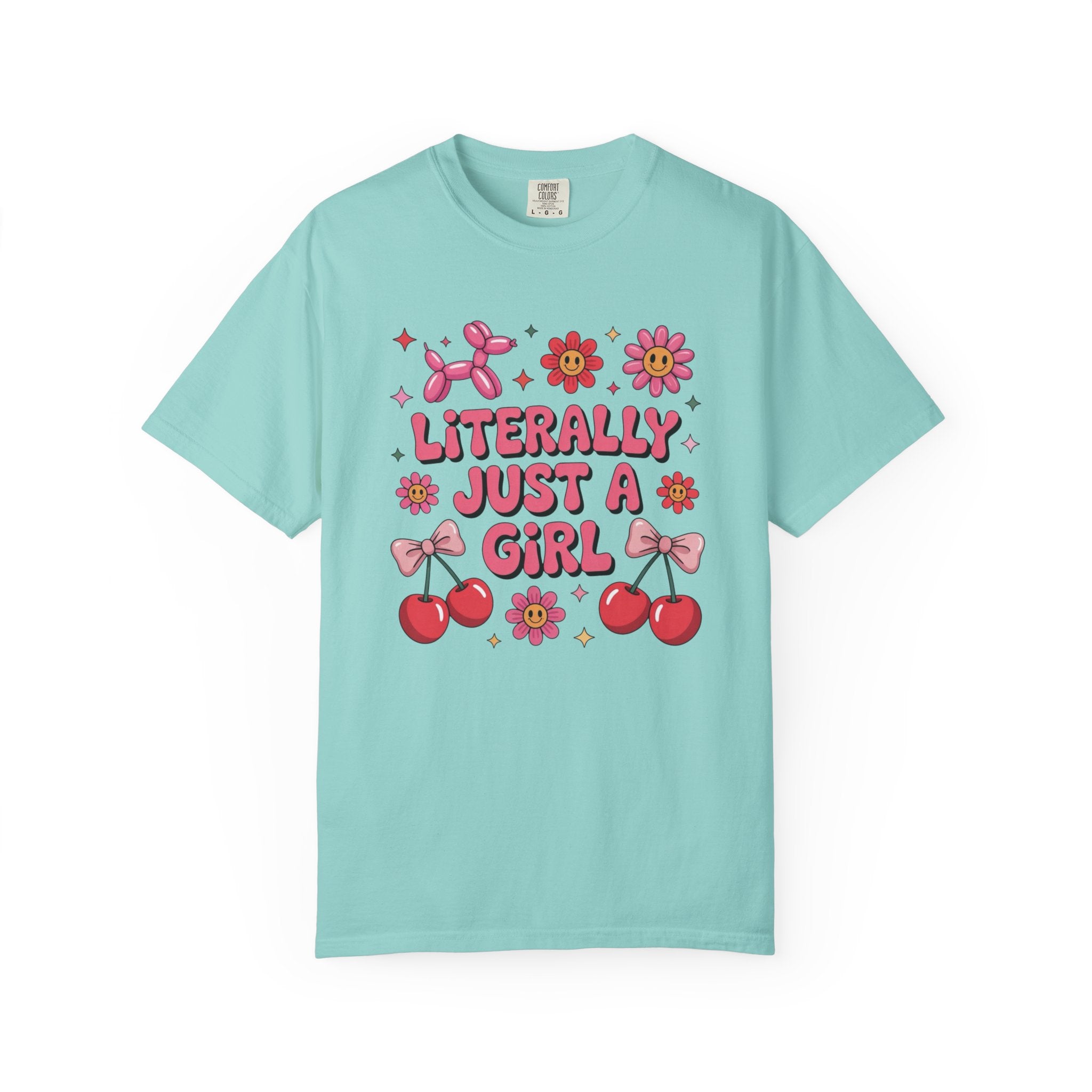 Literally just a Girl Unisex T-Shirt