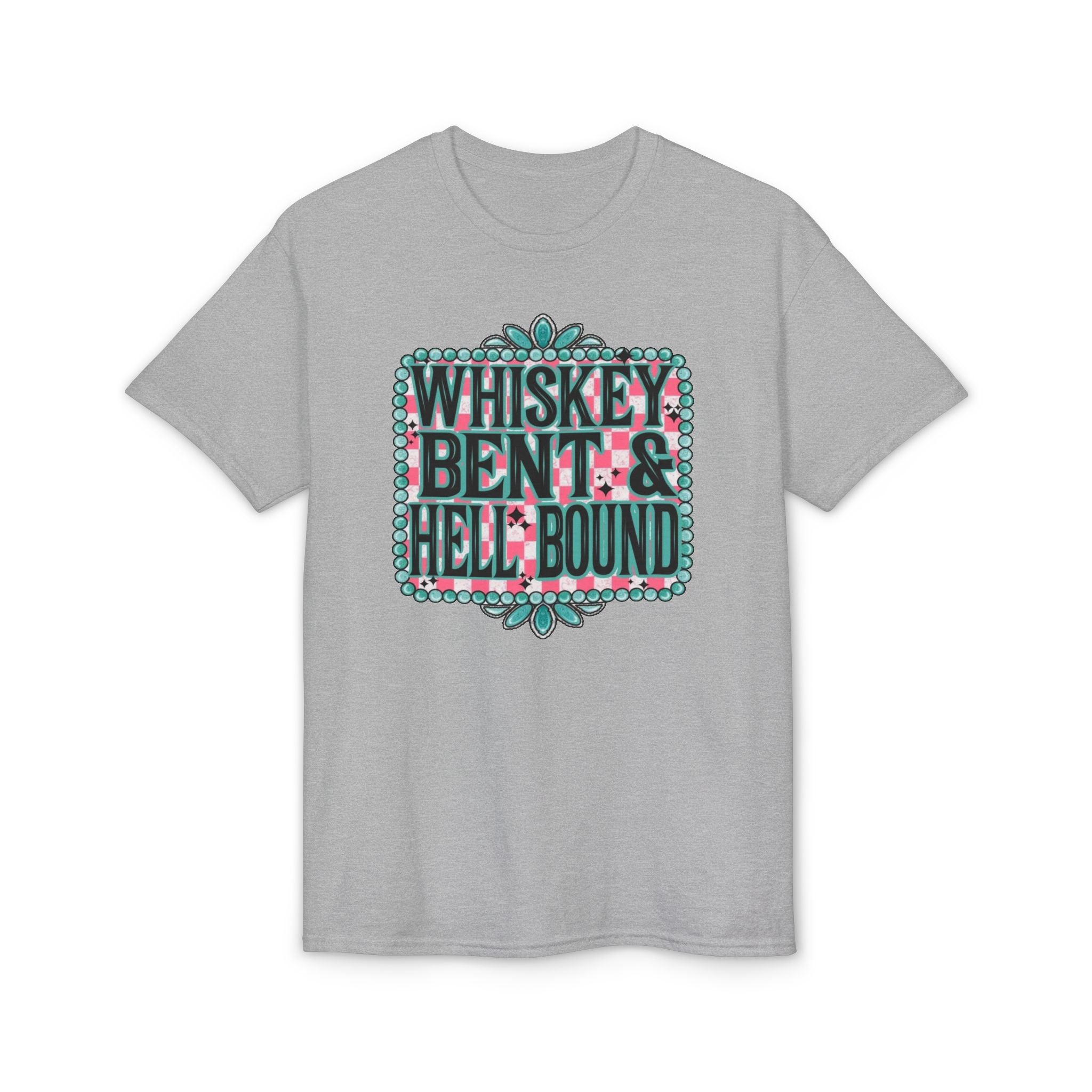 Whiskey Bent and Hell Bound Gildan unisex T-Shirt